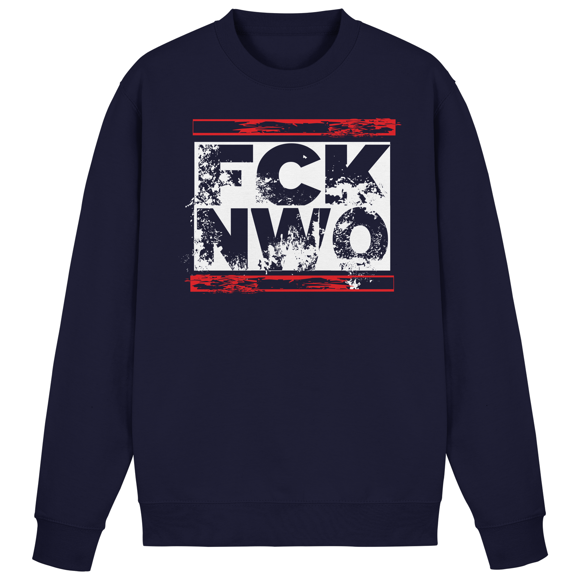 FCK NWO  - Basic Sweatshirt