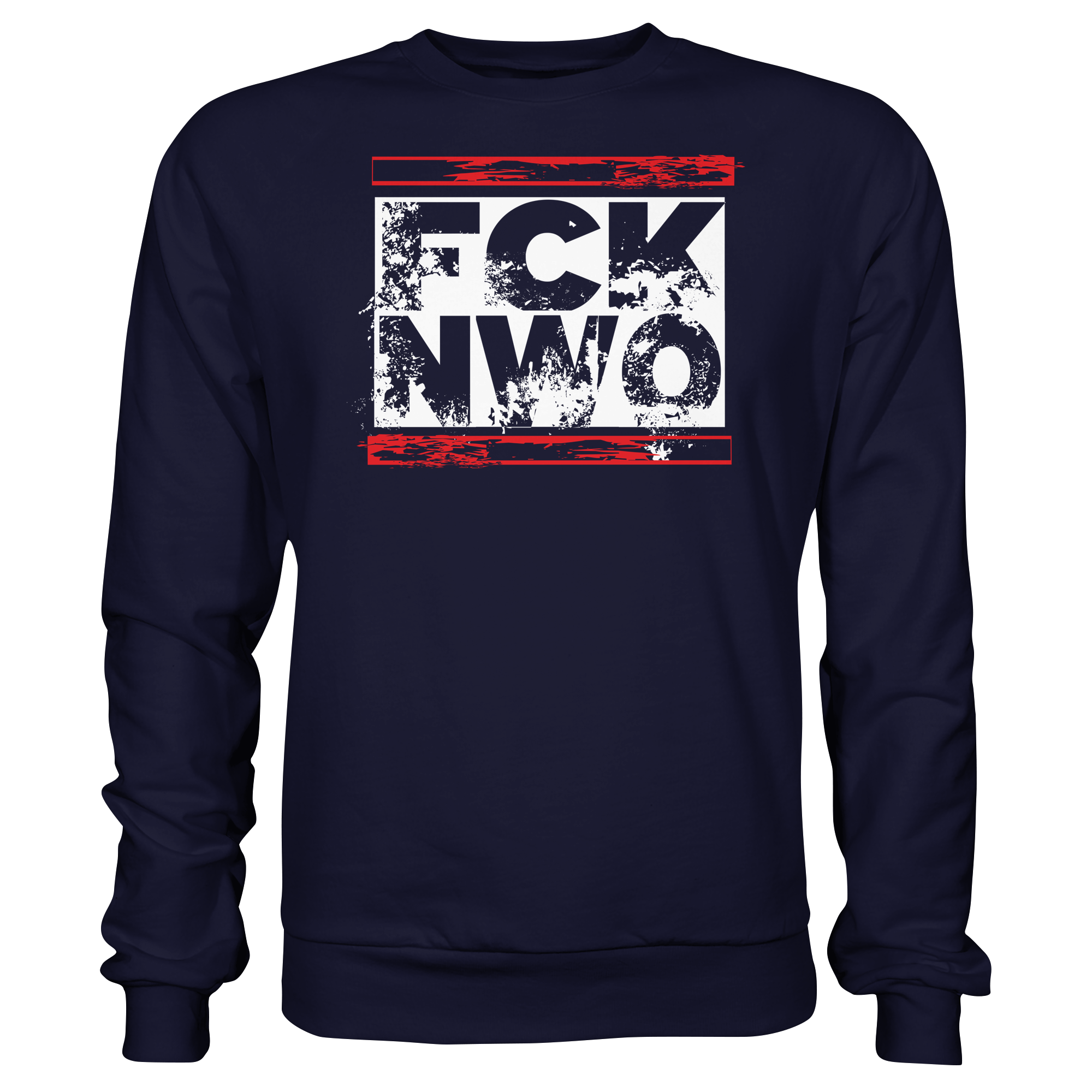 FCK NWO  - Basic Sweatshirt