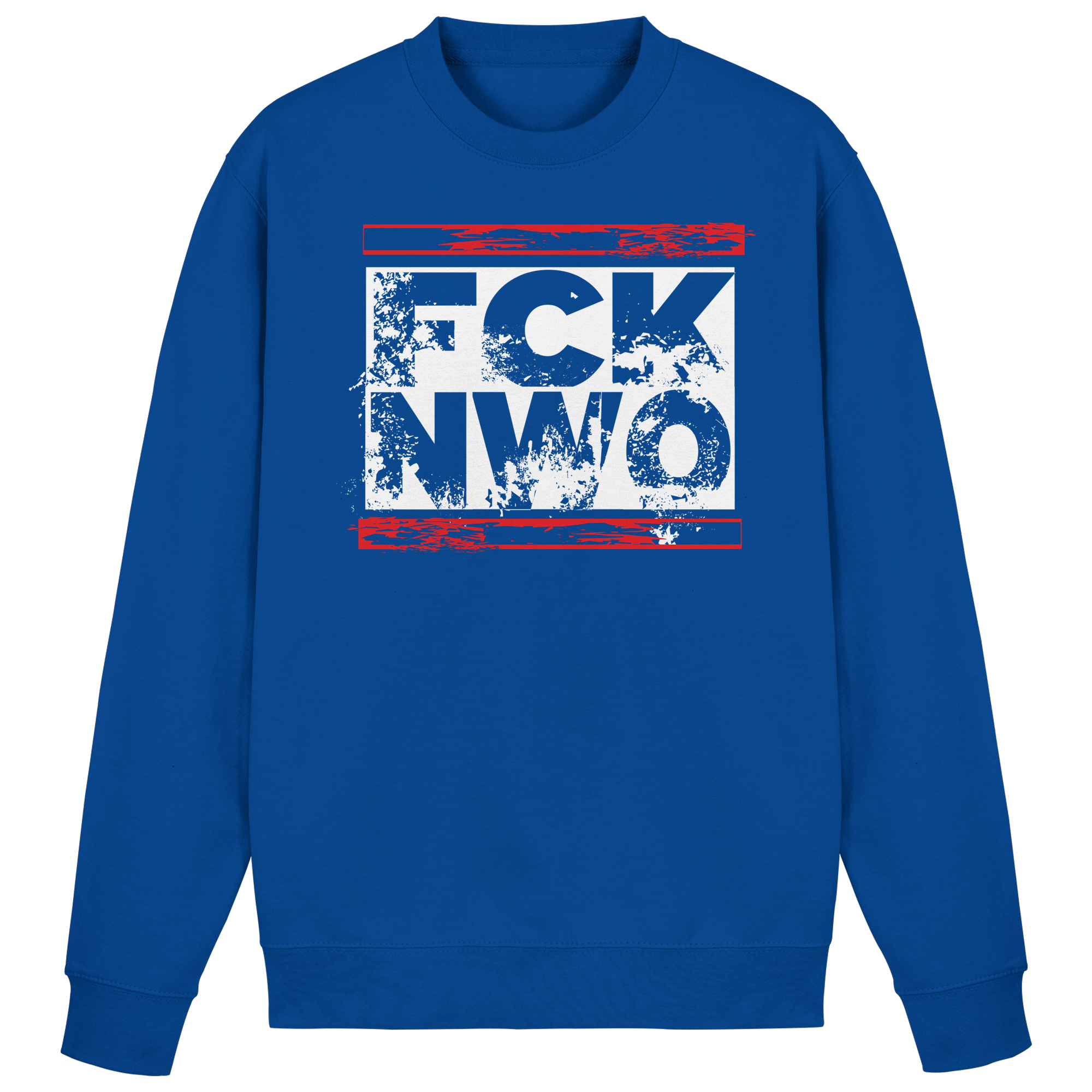 FCK NWO  - Basic Sweatshirt
