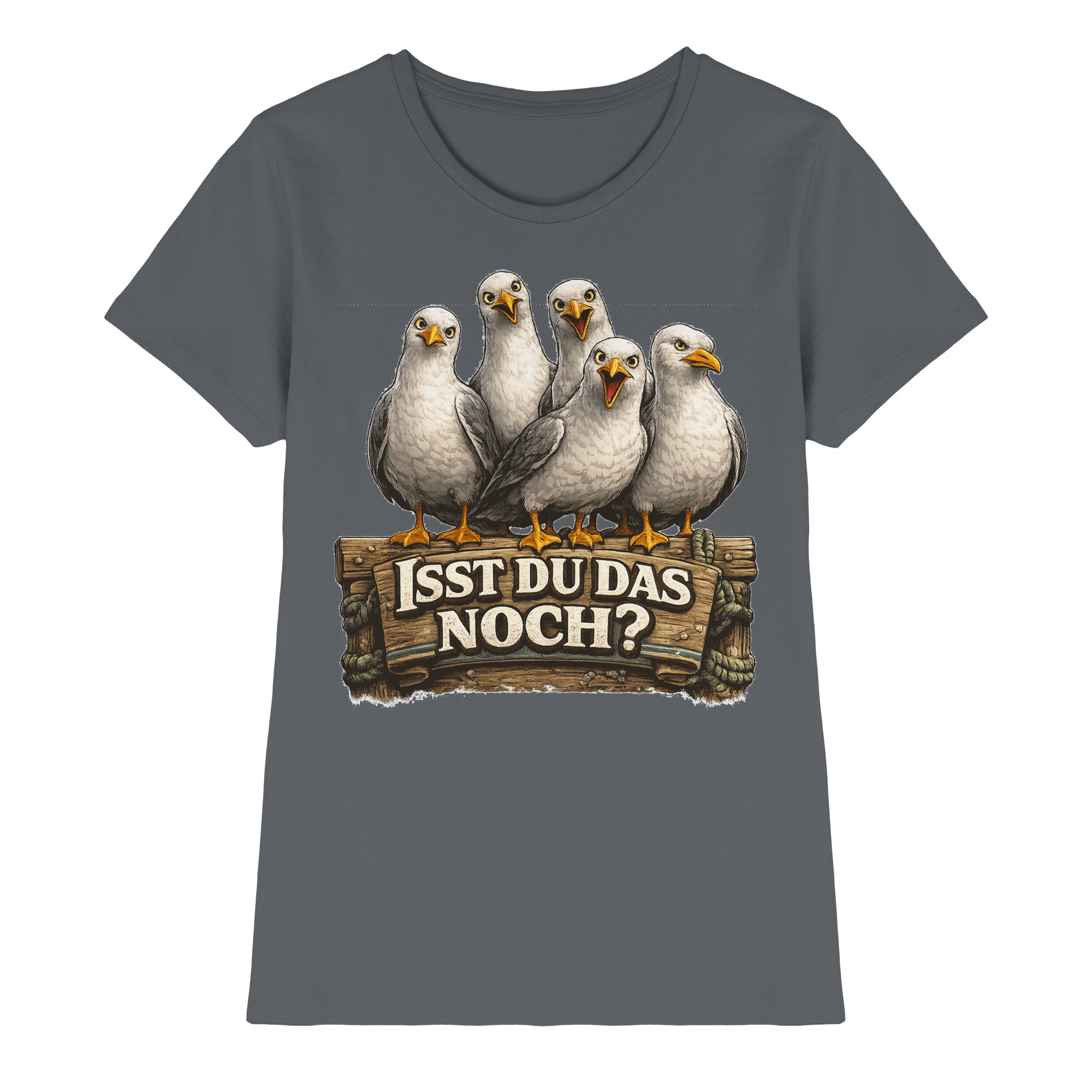 ISST DU DAS NOCH? Lustige Sprüche Möven Küste Meer Ostsee - Damen Premium Shirt