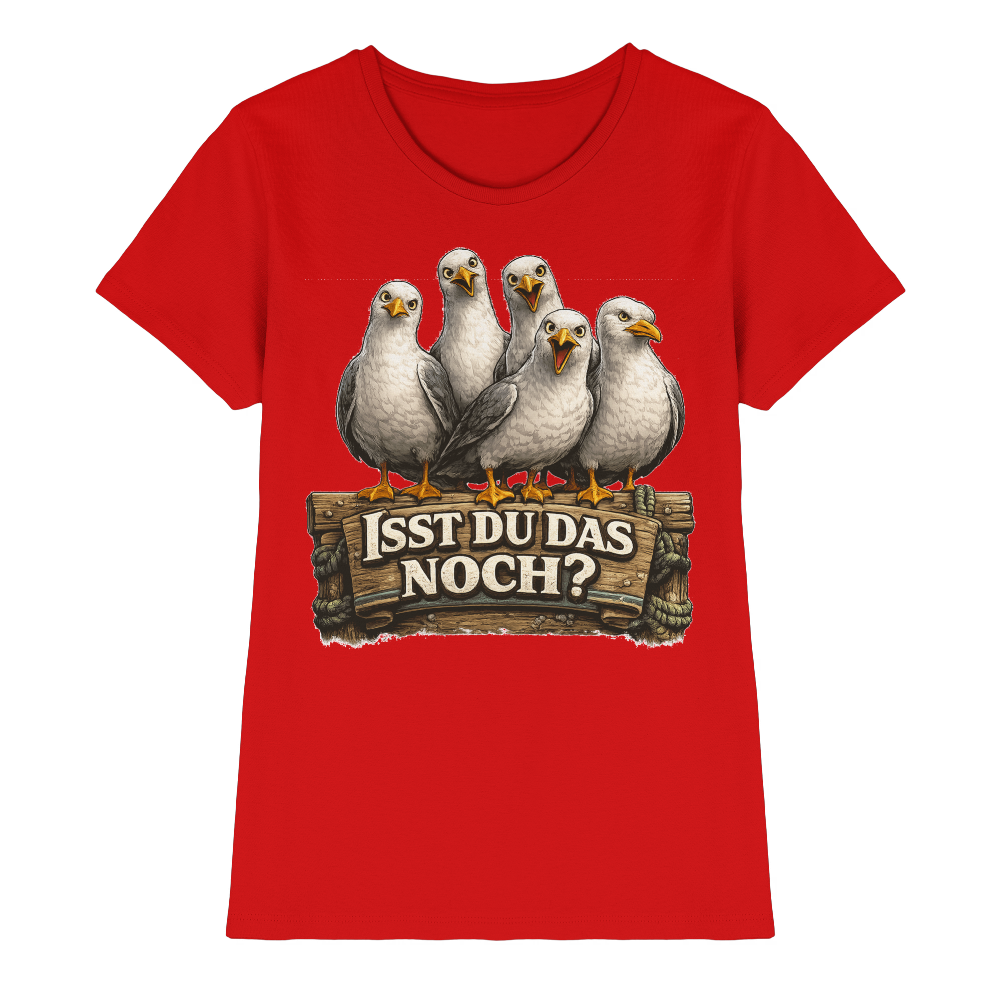 ISST DU DAS NOCH? Lustige Sprüche Möven Küste Meer Ostsee - Damen Premium Shirt