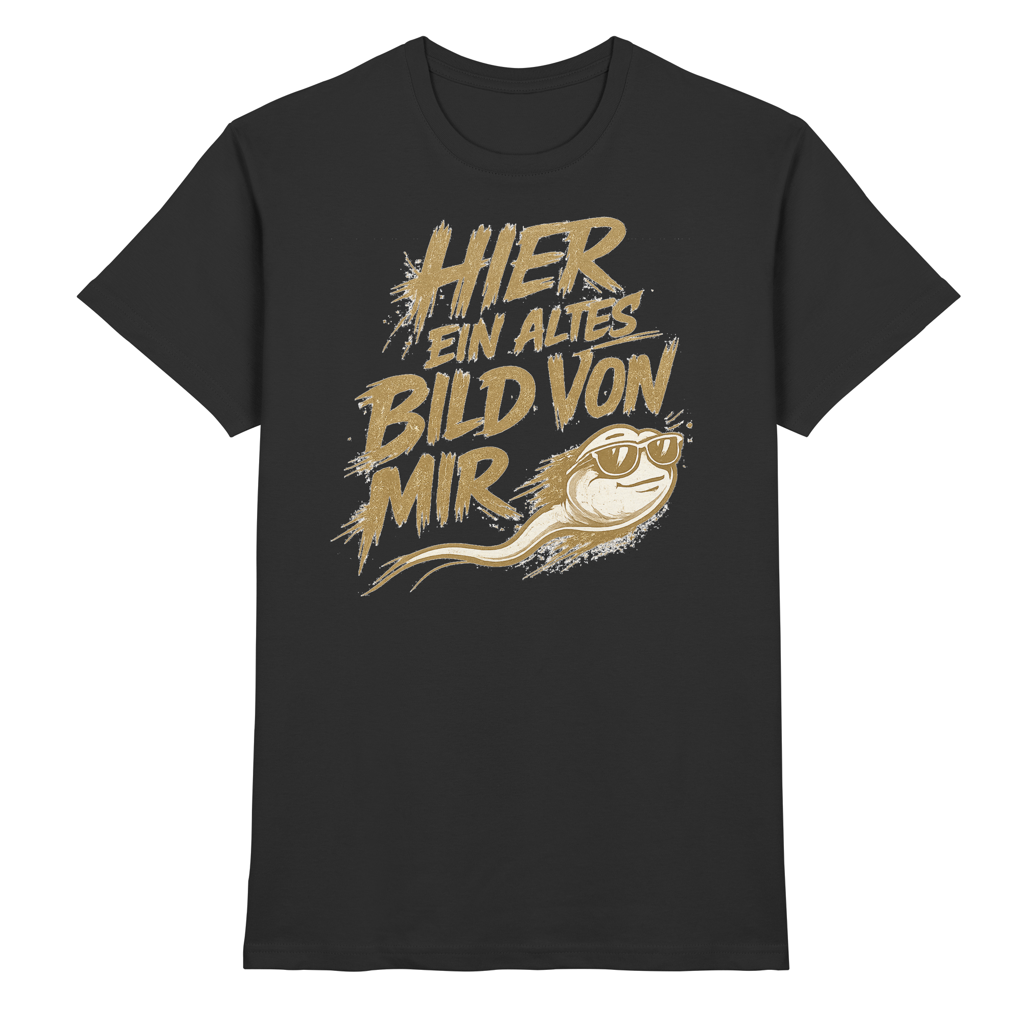 Lüstige Sprüche  - Premium Shirt