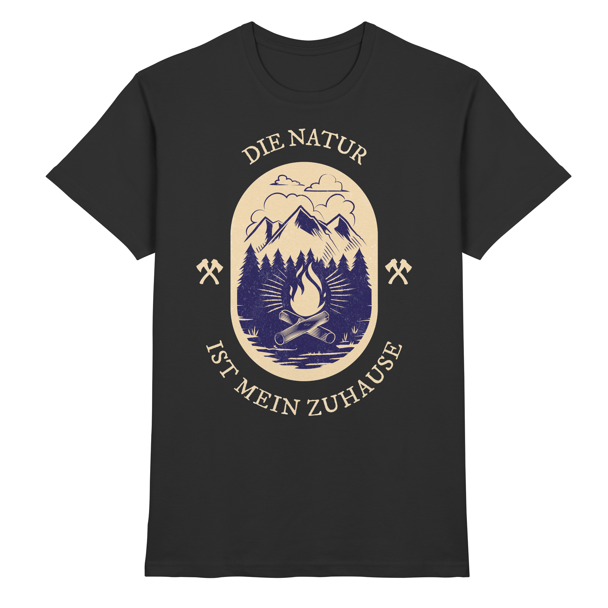 DIE NATUR IST MEIN ZU HAUSE Outdoor - Premium Shirt