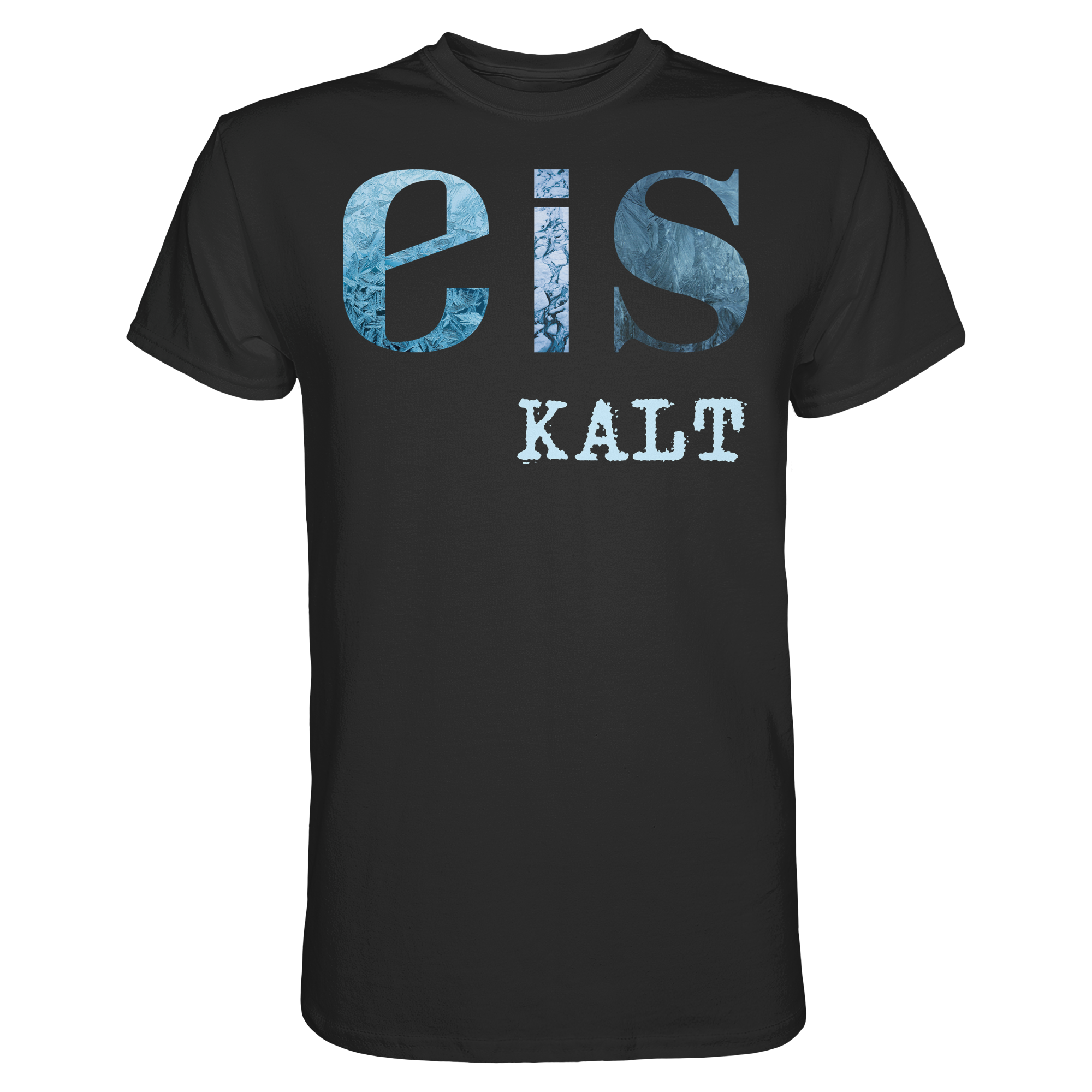 eis KALT - Premium Shirt