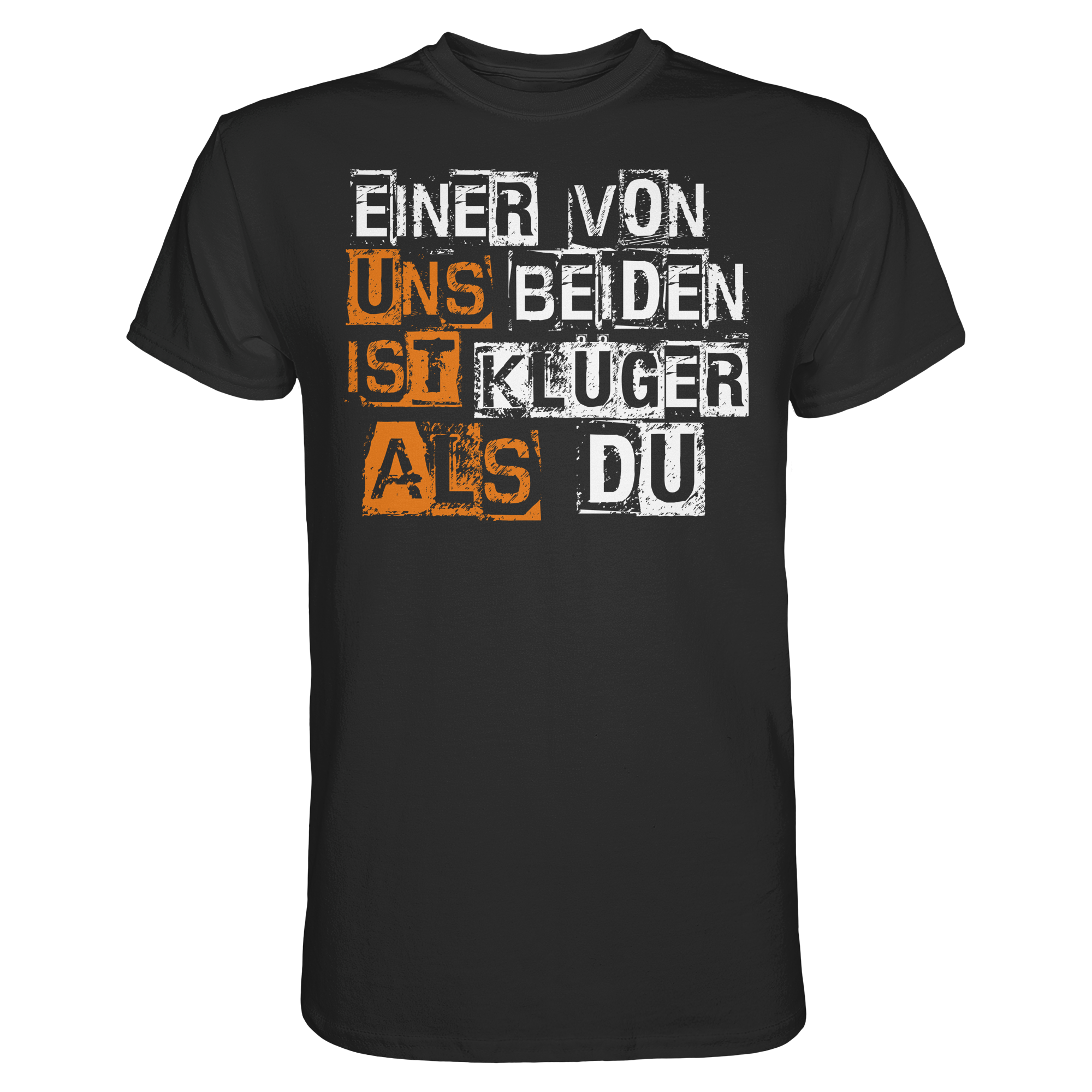 Lustige Sprüche EINER VON UNS BEIDEN - Premium Shirt