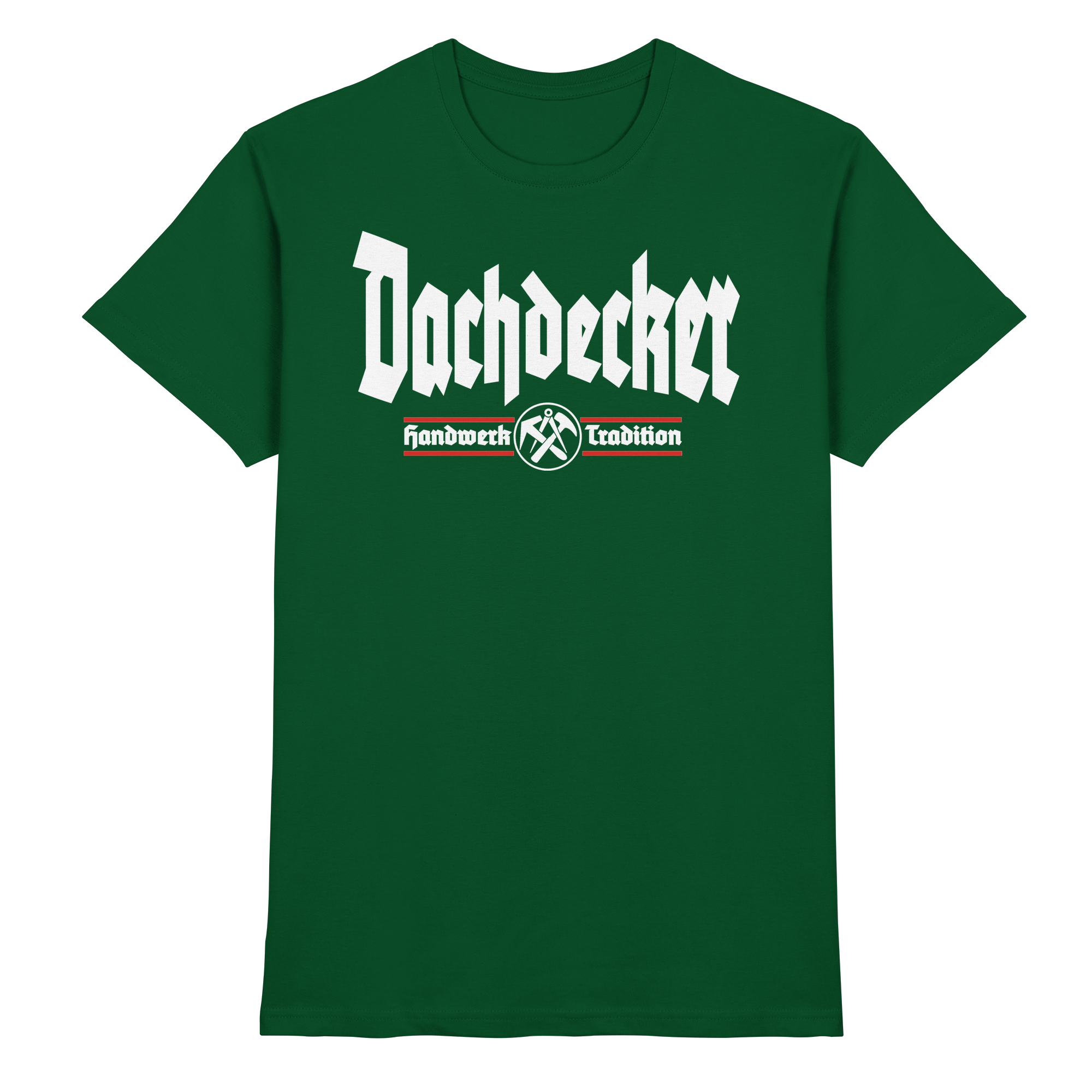 Dachdecker Handwerk - Premium Shirt