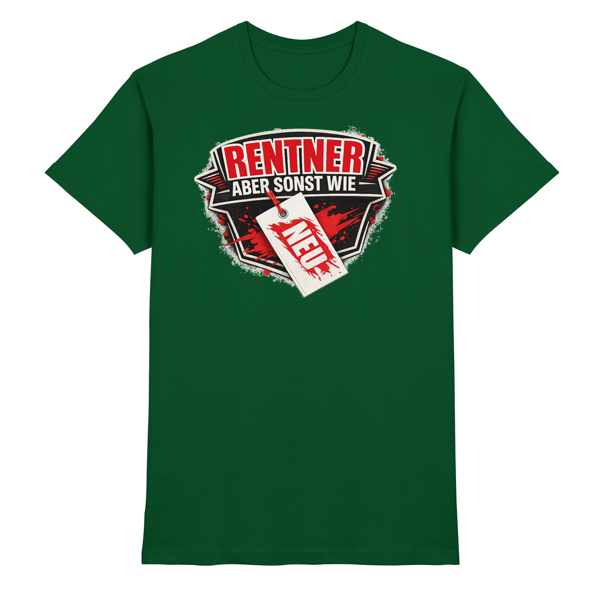 Lustige Sprüche RENTNER ABER SONST WIE NEU - Premium Shirt