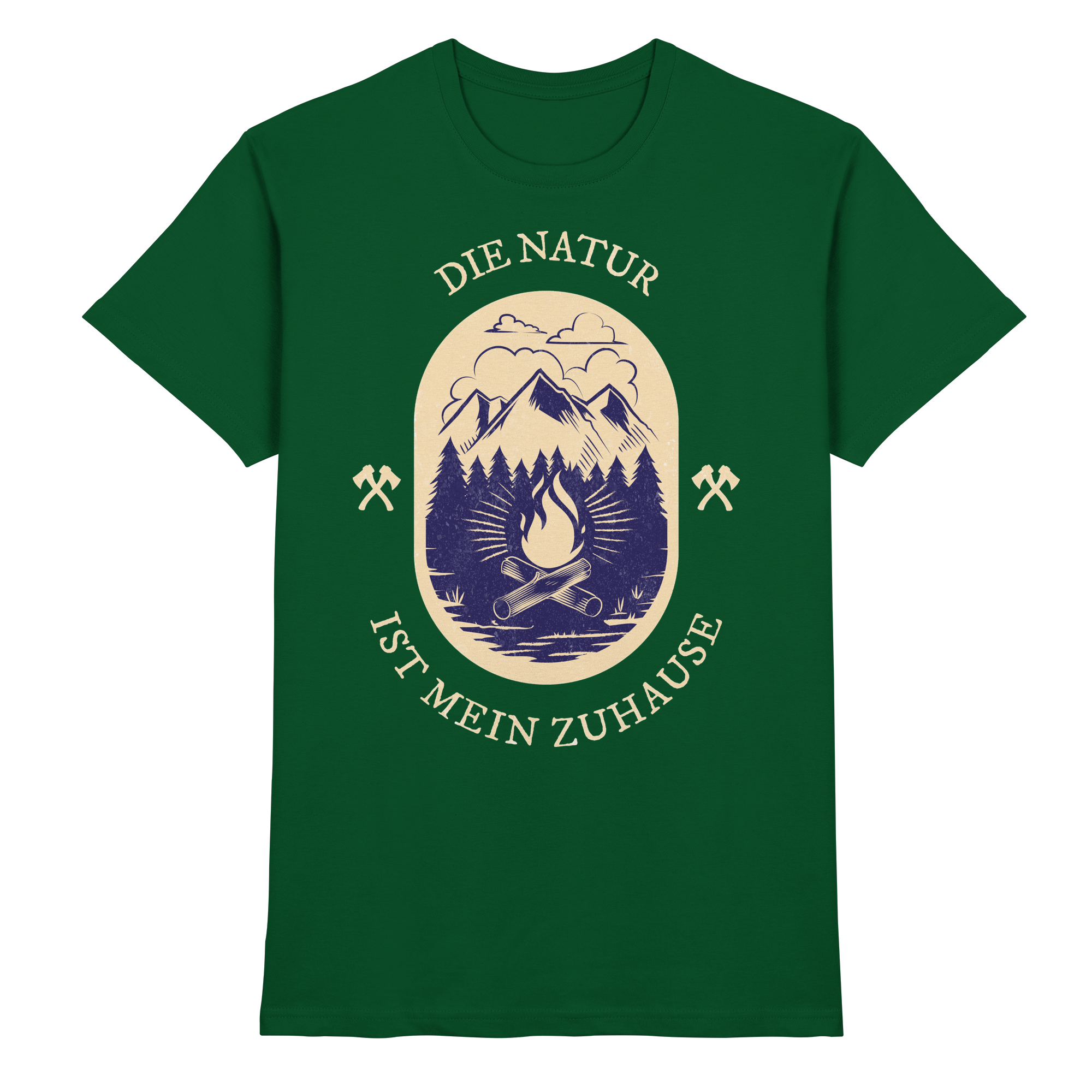 DIE NATUR IST MEIN ZU HAUSE Outdoor - Premium Shirt
