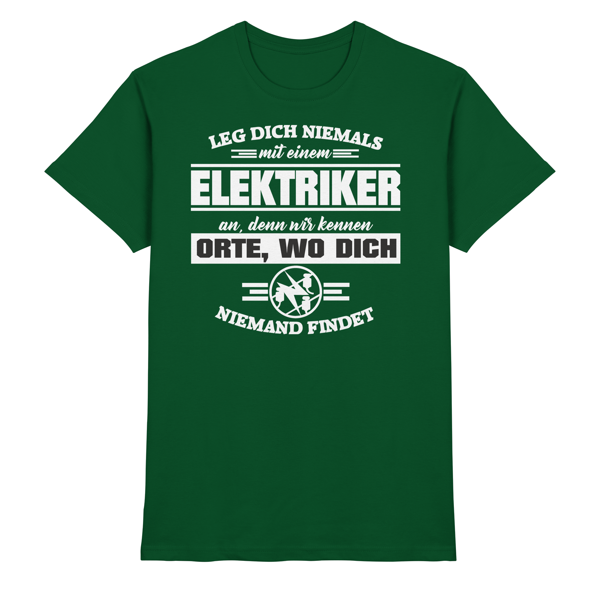Elektriker Lustige Sprüche Fun - Premium Shirt