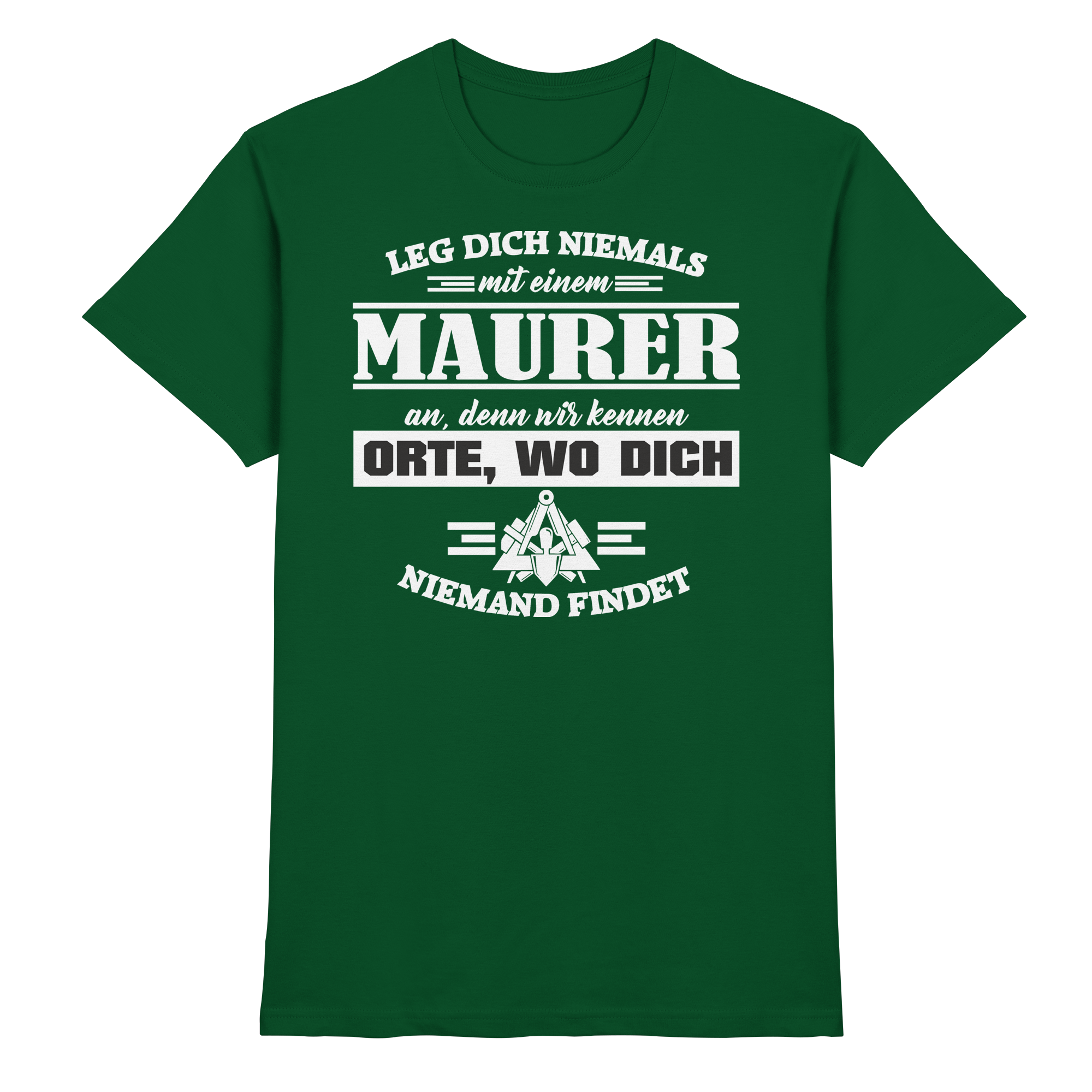 Maurer Handwerk - Premium Shirt