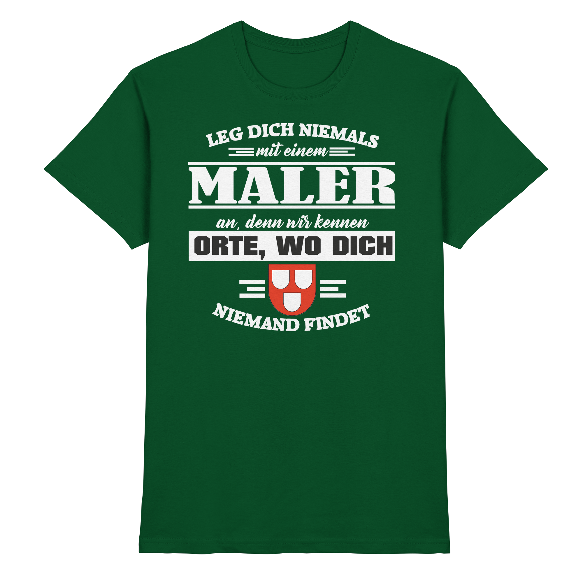 Maler Handwerk Lustige Sprüche - Premium Shirt