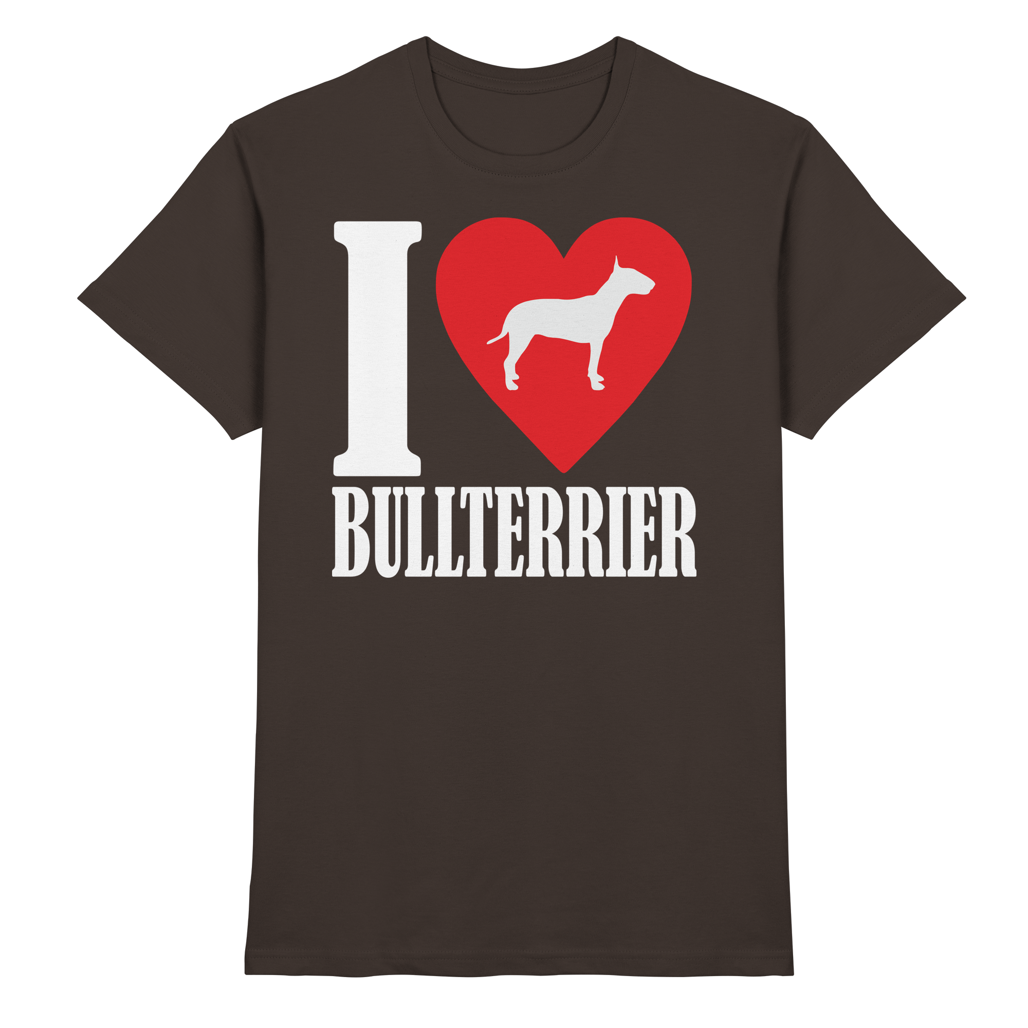 I LOVE BULLTERRIER - Premium Shirt