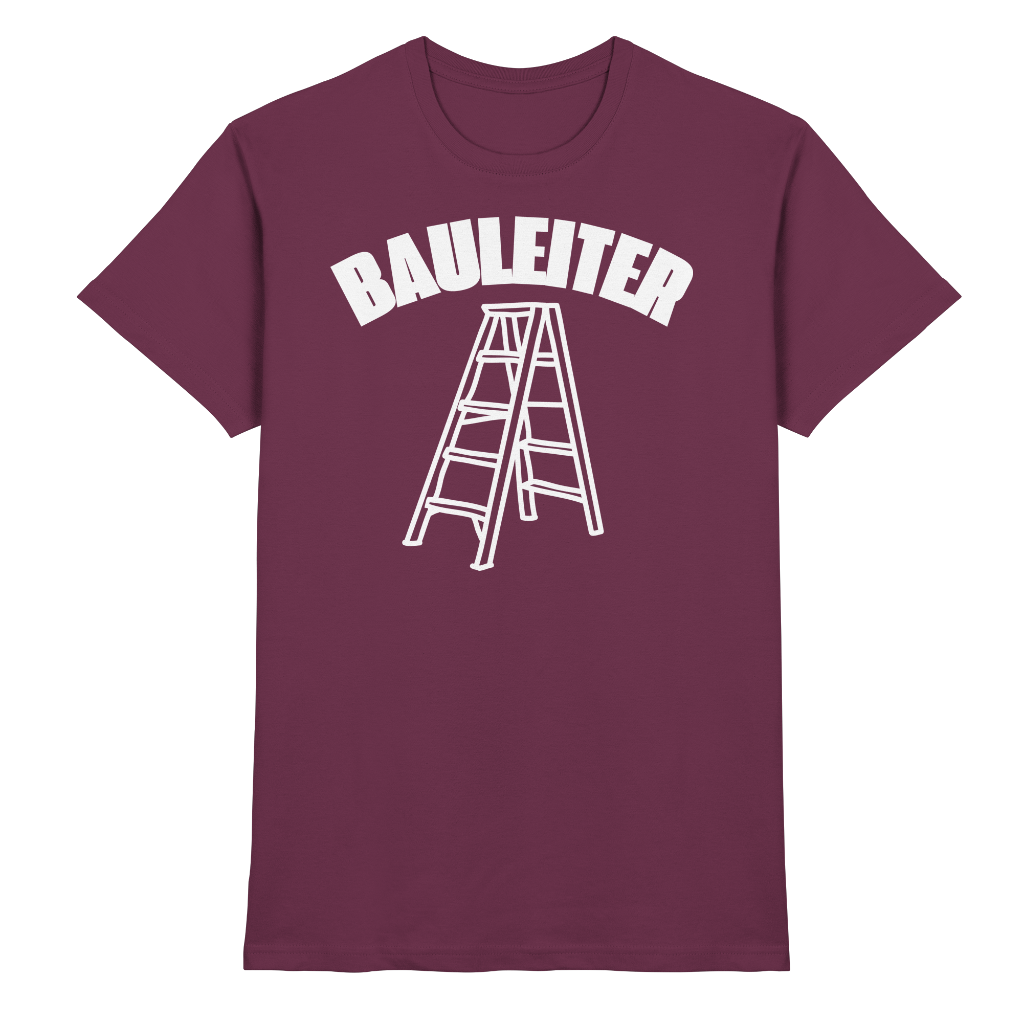 Bauleiter Baustelle Lustige Sprüche - Premium Shirt