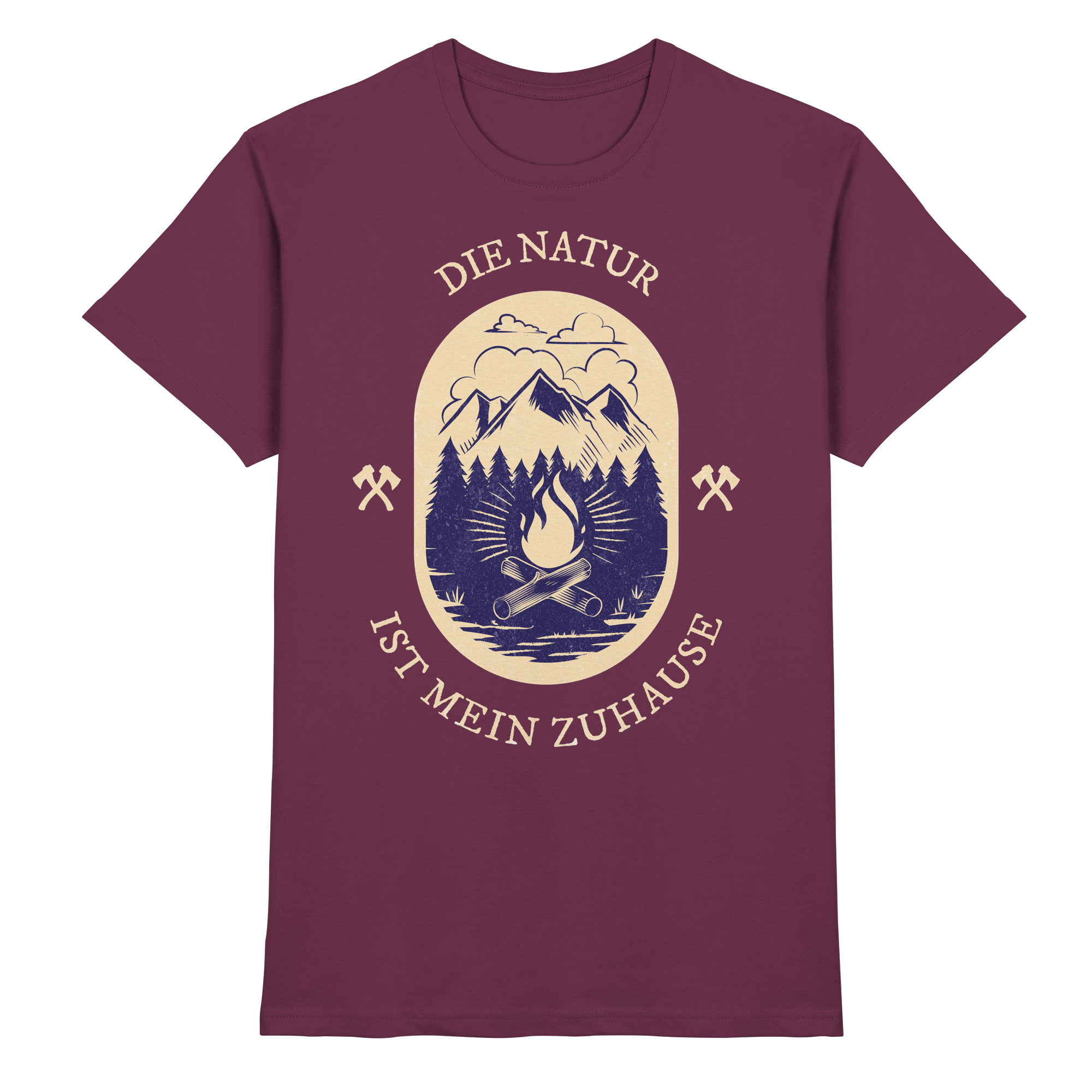 DIE NATUR IST MEIN ZU HAUSE Outdoor - Premium Shirt