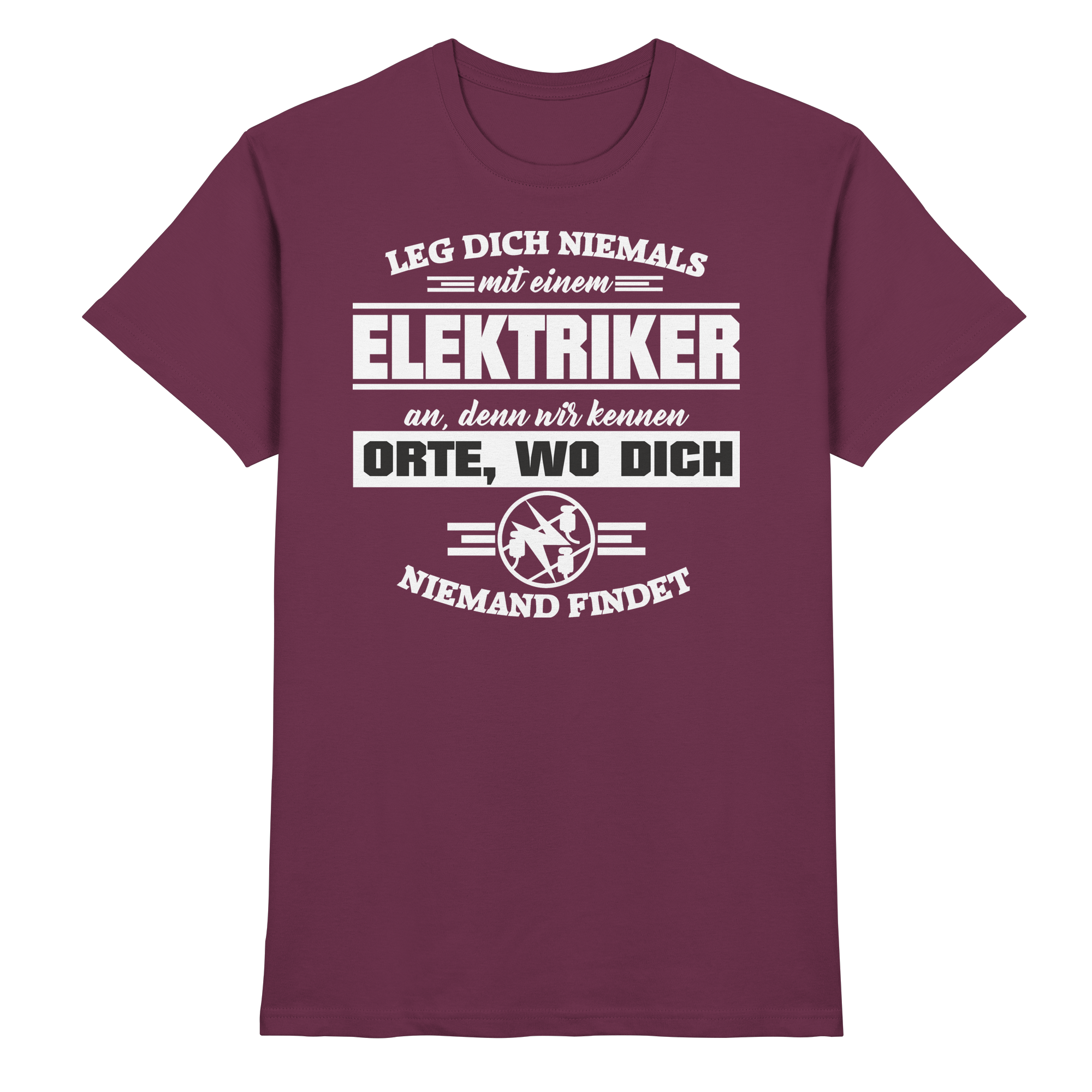 Elektriker Lustige Sprüche Fun - Premium Shirt