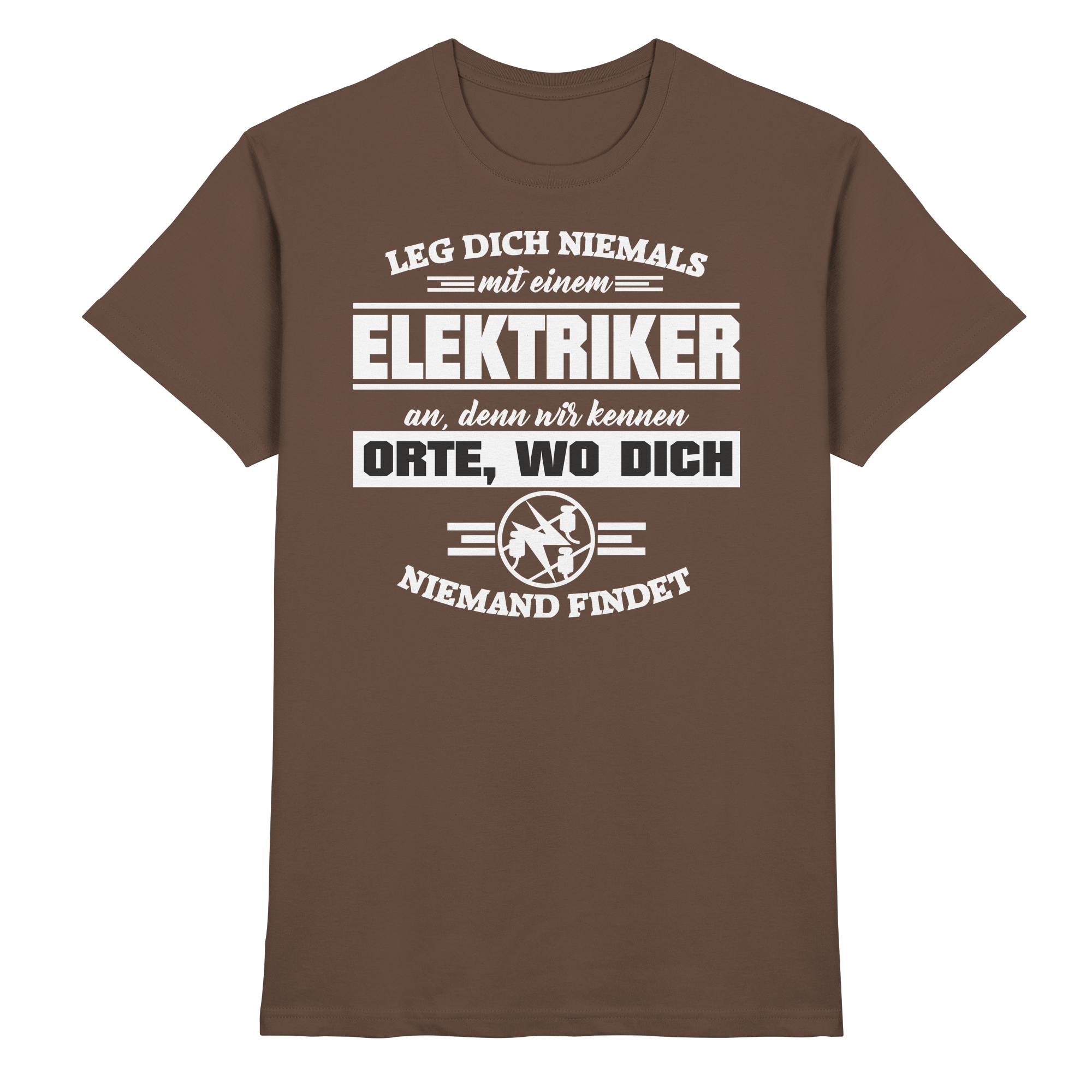 Elektriker Lustige Sprüche Fun - Premium Shirt