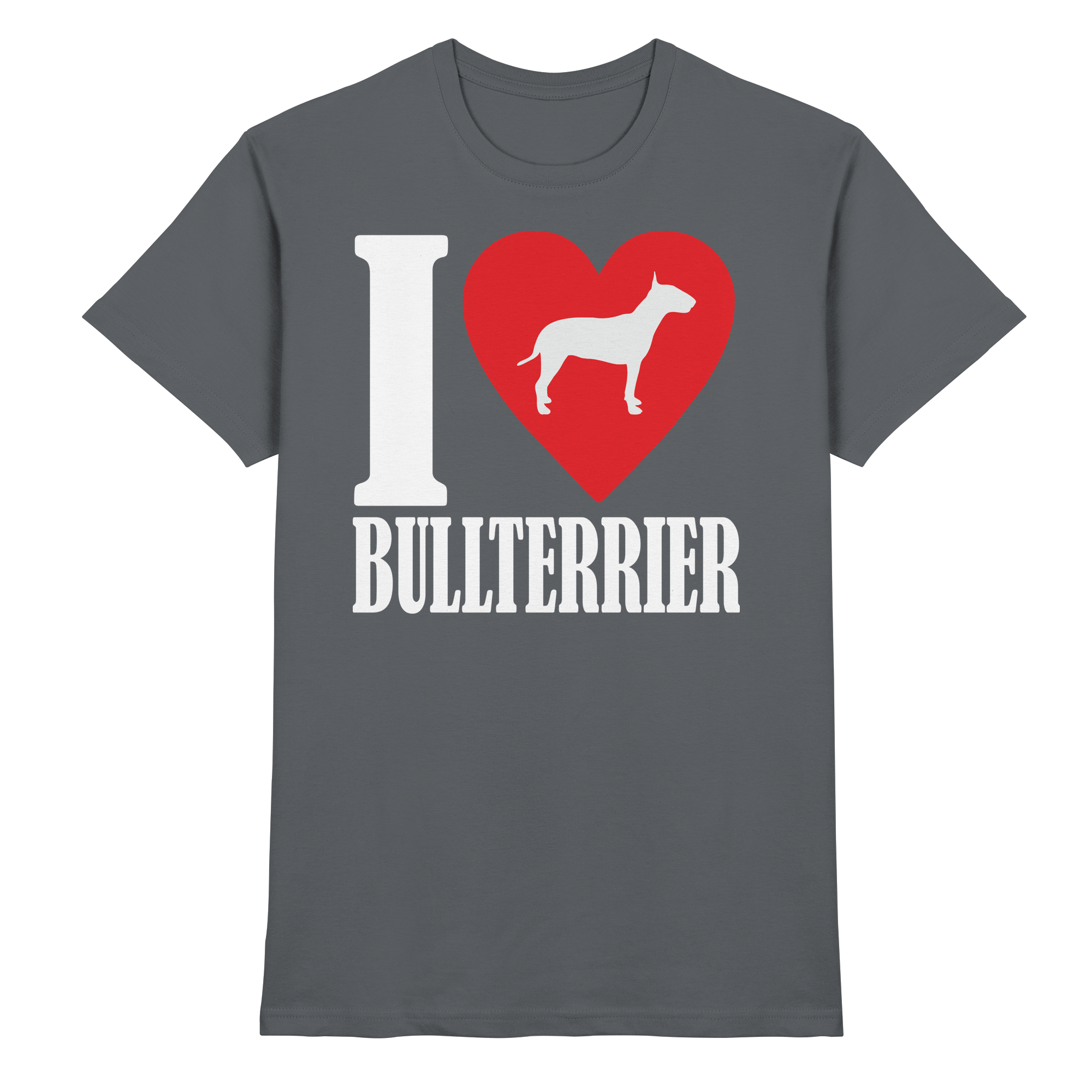 I LOVE BULLTERRIER - Premium Shirt