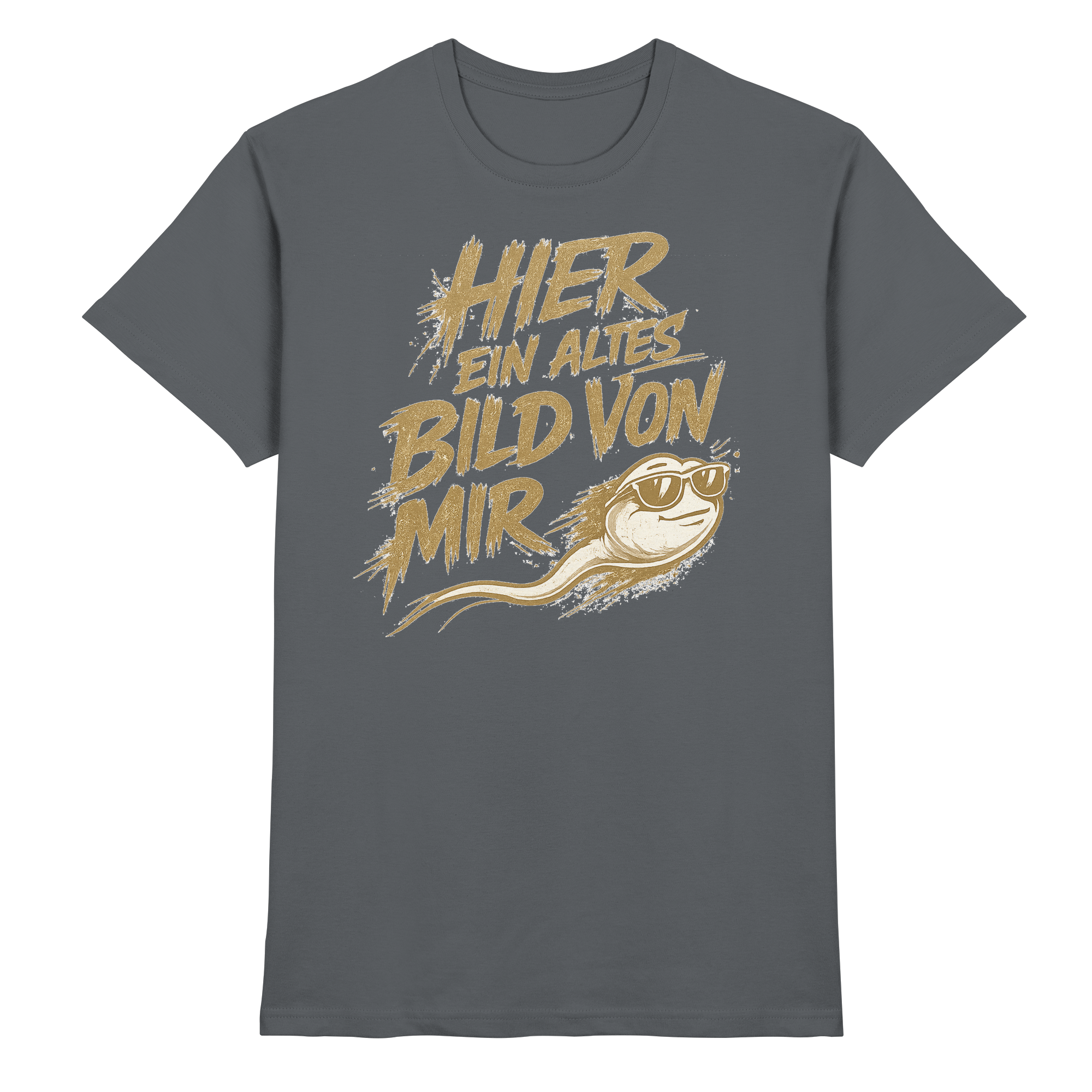 Lüstige Sprüche  - Premium Shirt