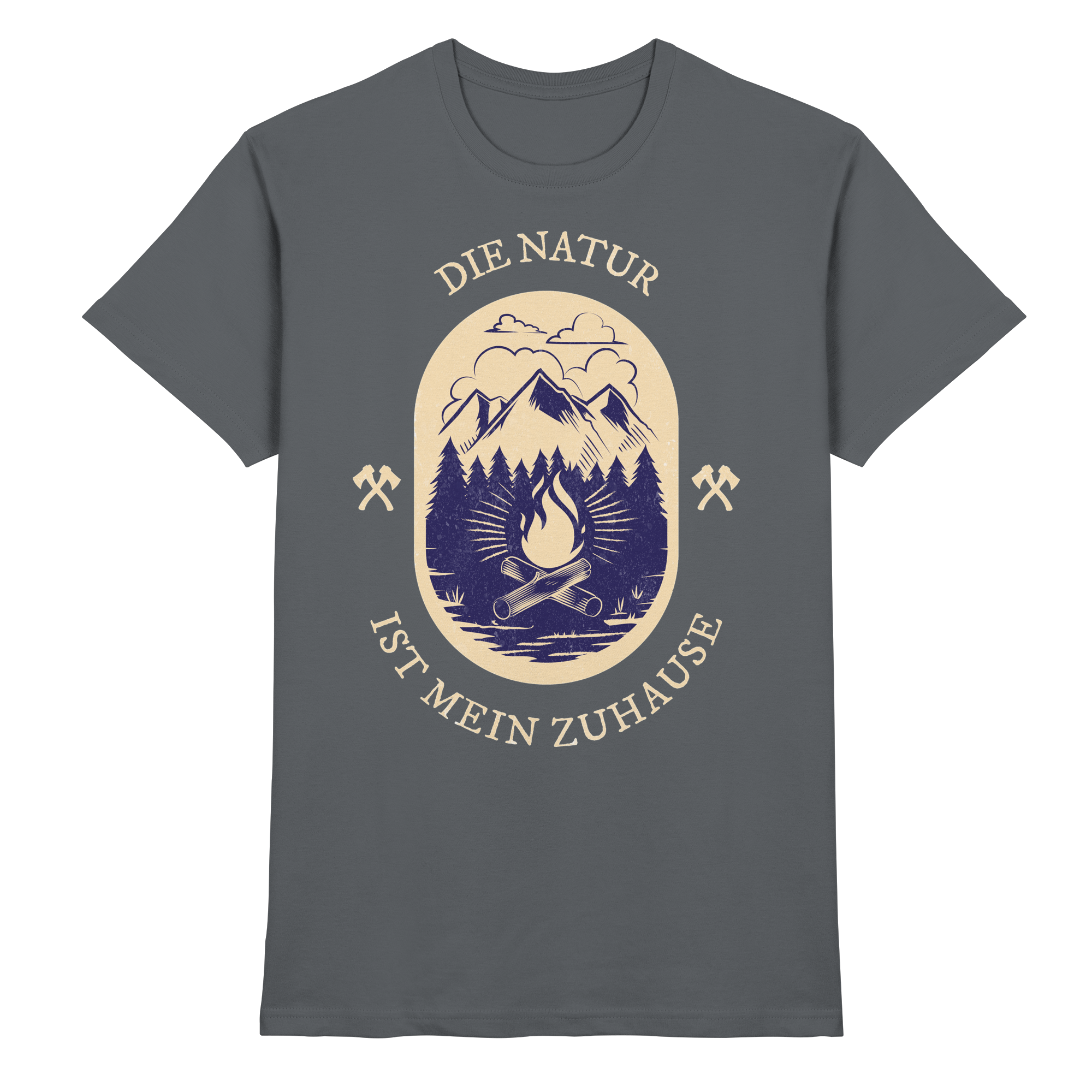 DIE NATUR IST MEIN ZU HAUSE Outdoor - Premium Shirt