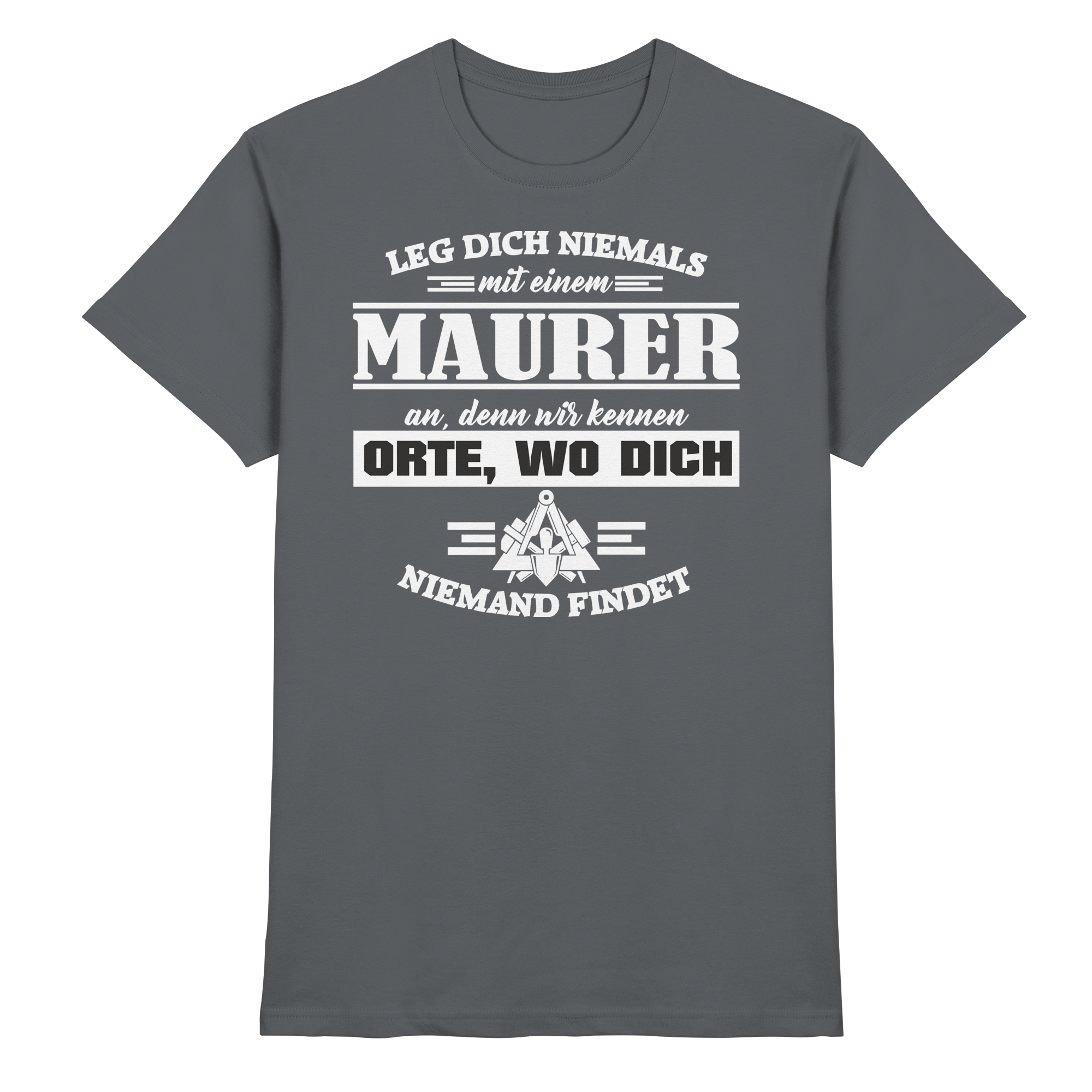 Maurer Handwerk - Premium Shirt