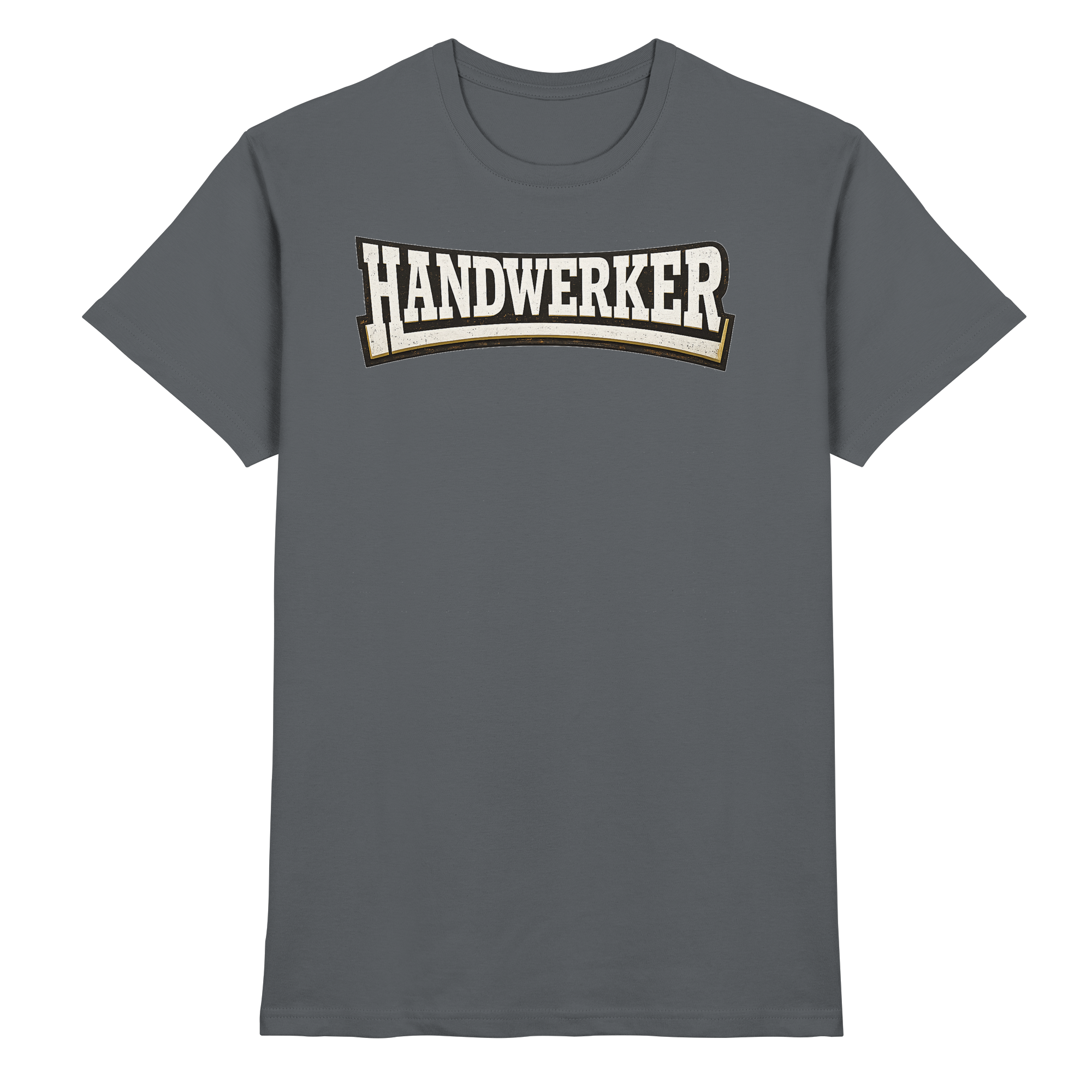 Handwerker - Premium Shirt