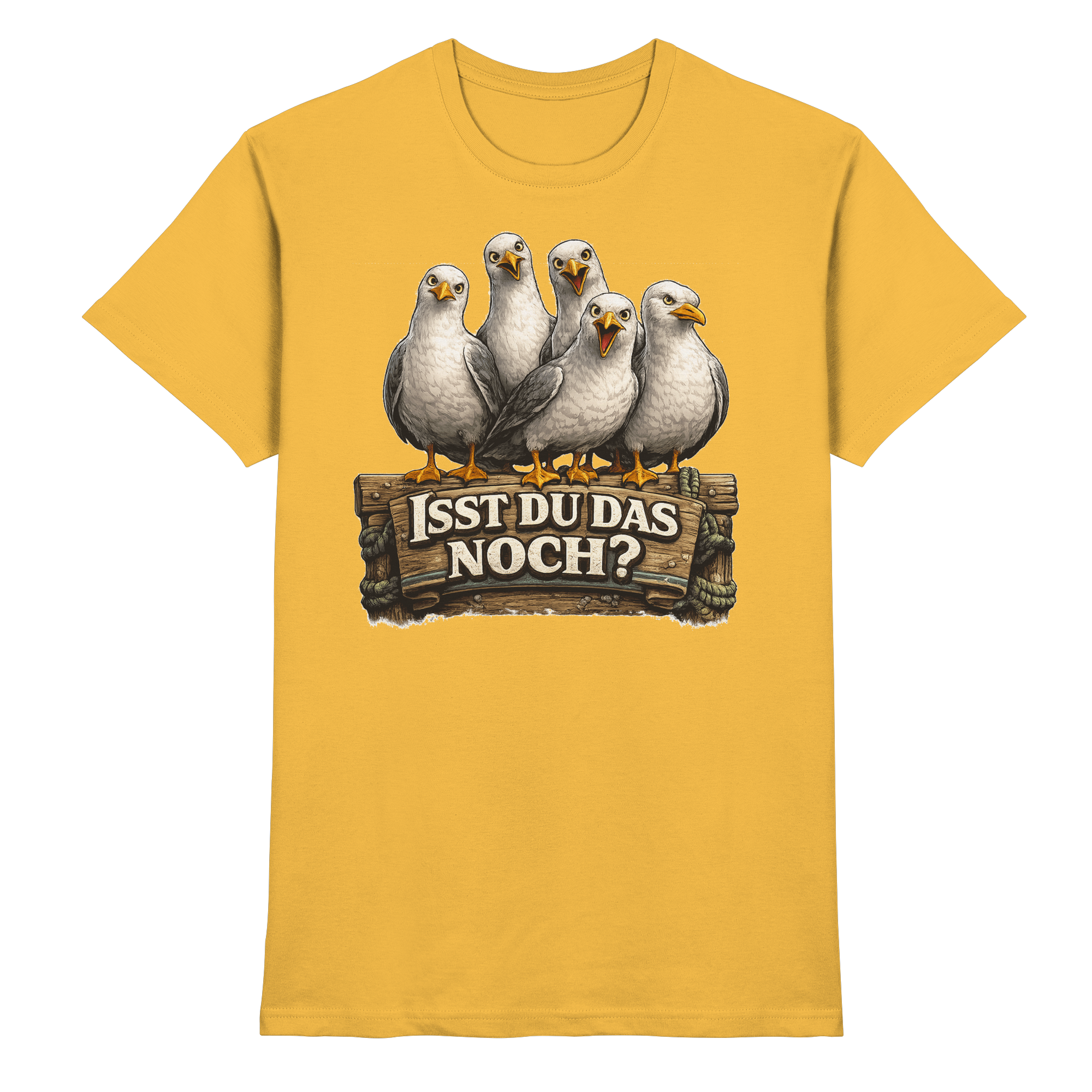 ISST DU DAS NOCH? Lustige Sprüche Möven Küste Meer Ostsee - Premium Shirt