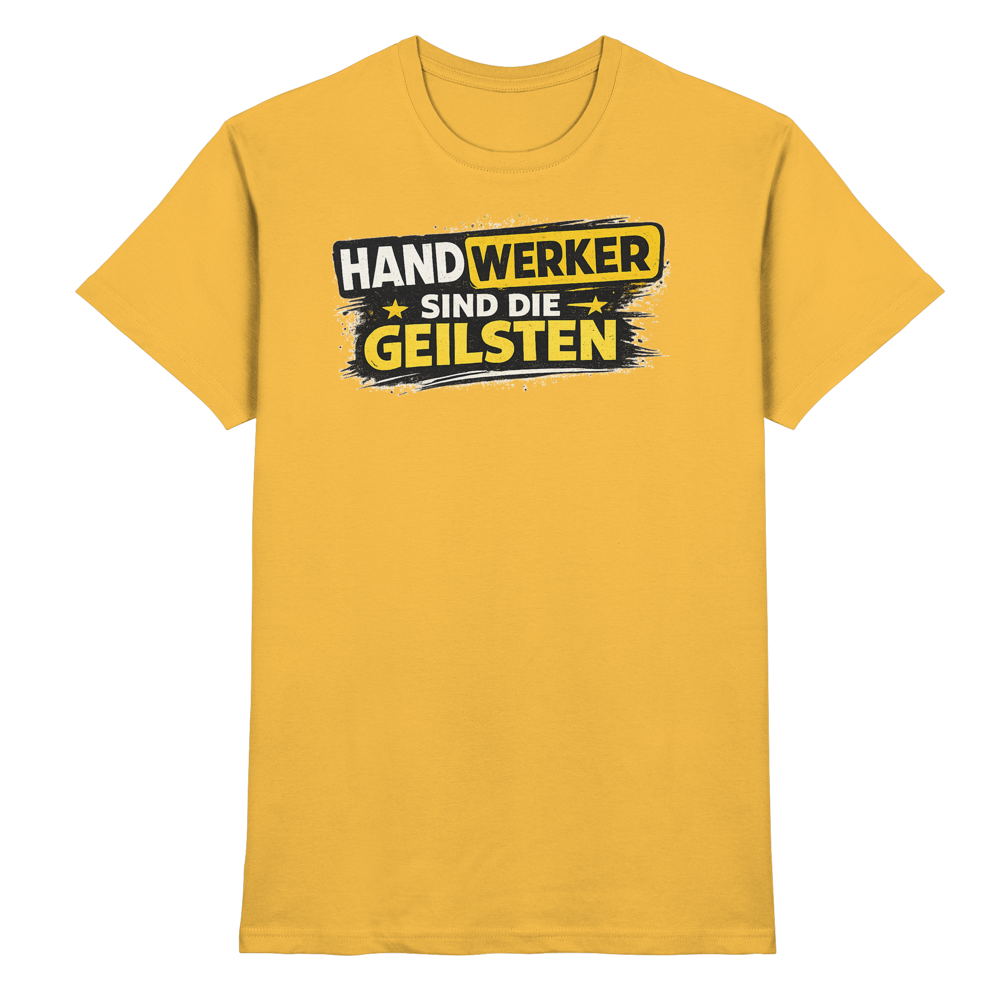 Lustige Sprüche/ HANDWERKER SIND DIE GEILSTEN  - Premium Shirt