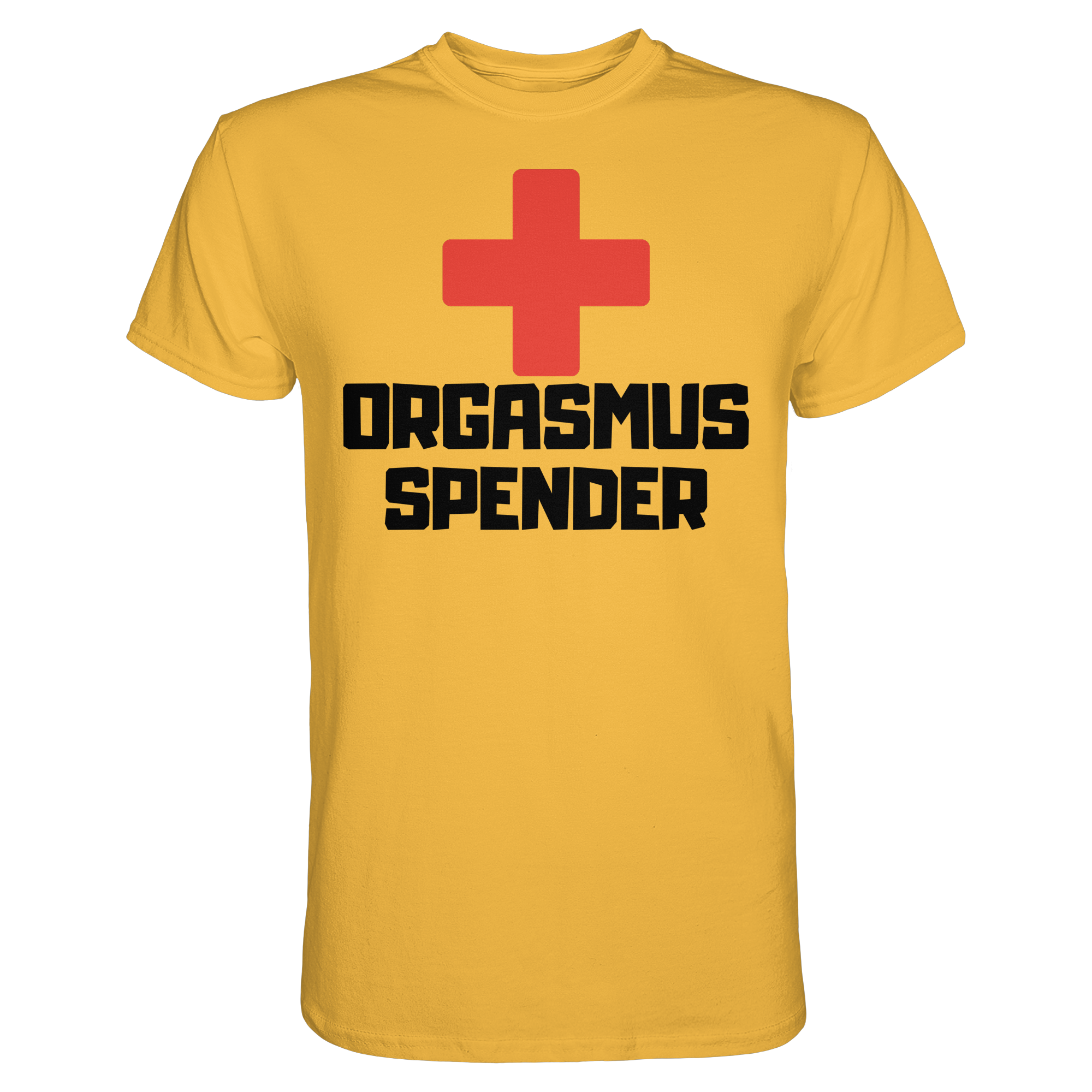Lustige Sprüche ORGASMUS SPENDER - Premium Shirt