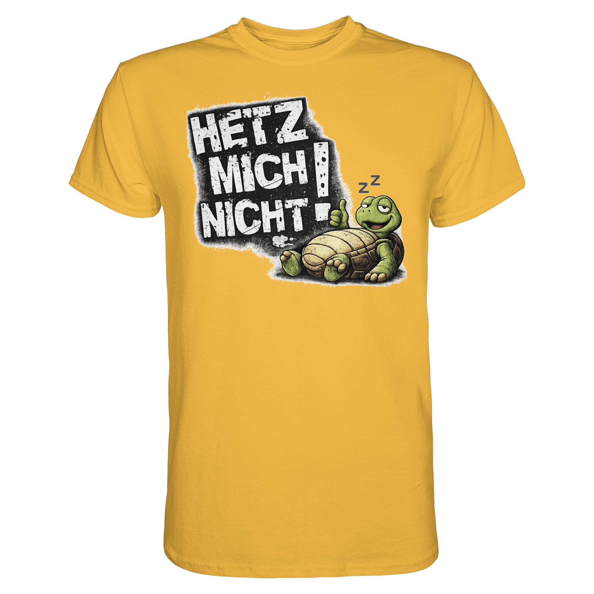 Lustige Sprüche HETZ MICH NICHT - Premium Shirt