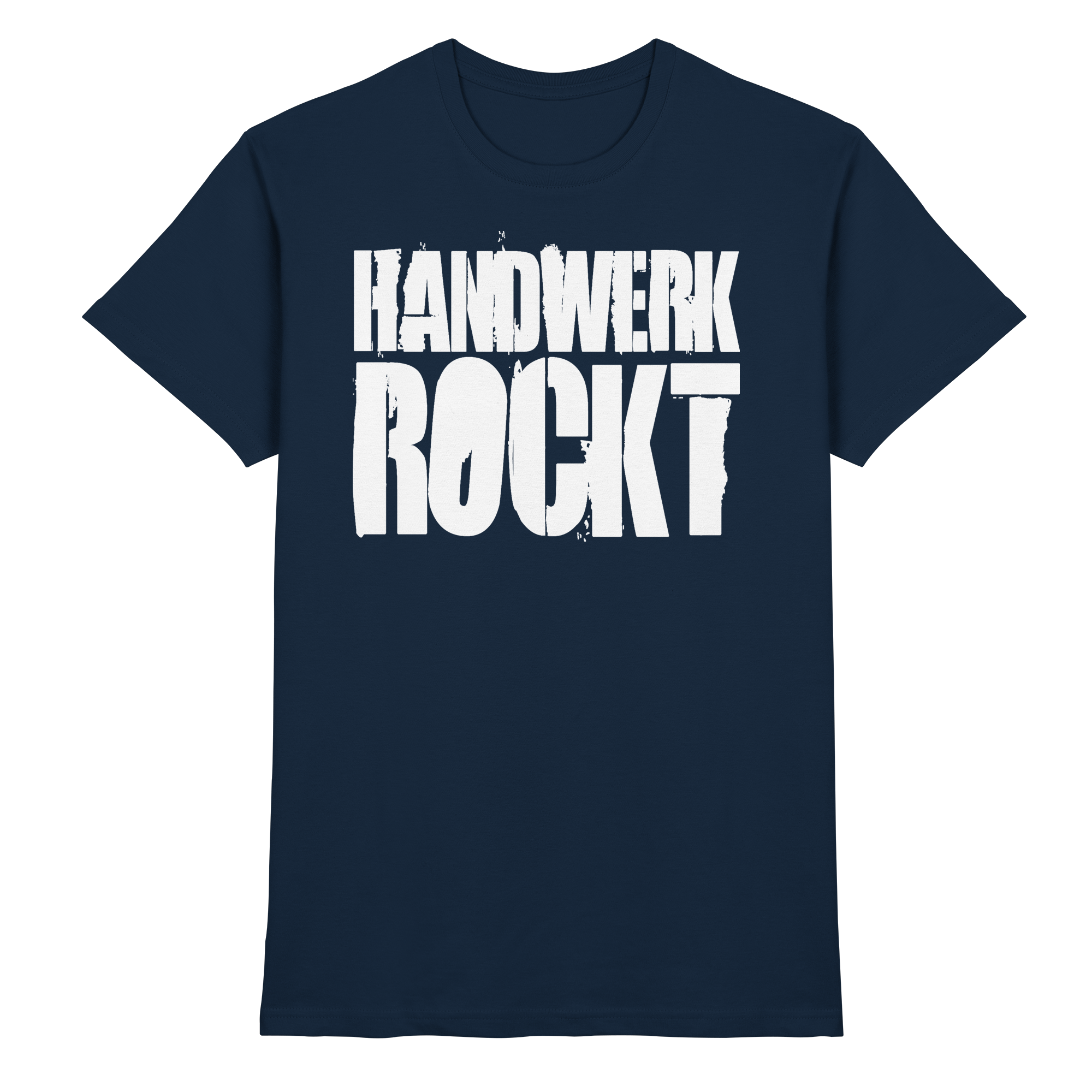 Handwerk Rockt - Premium Shirt