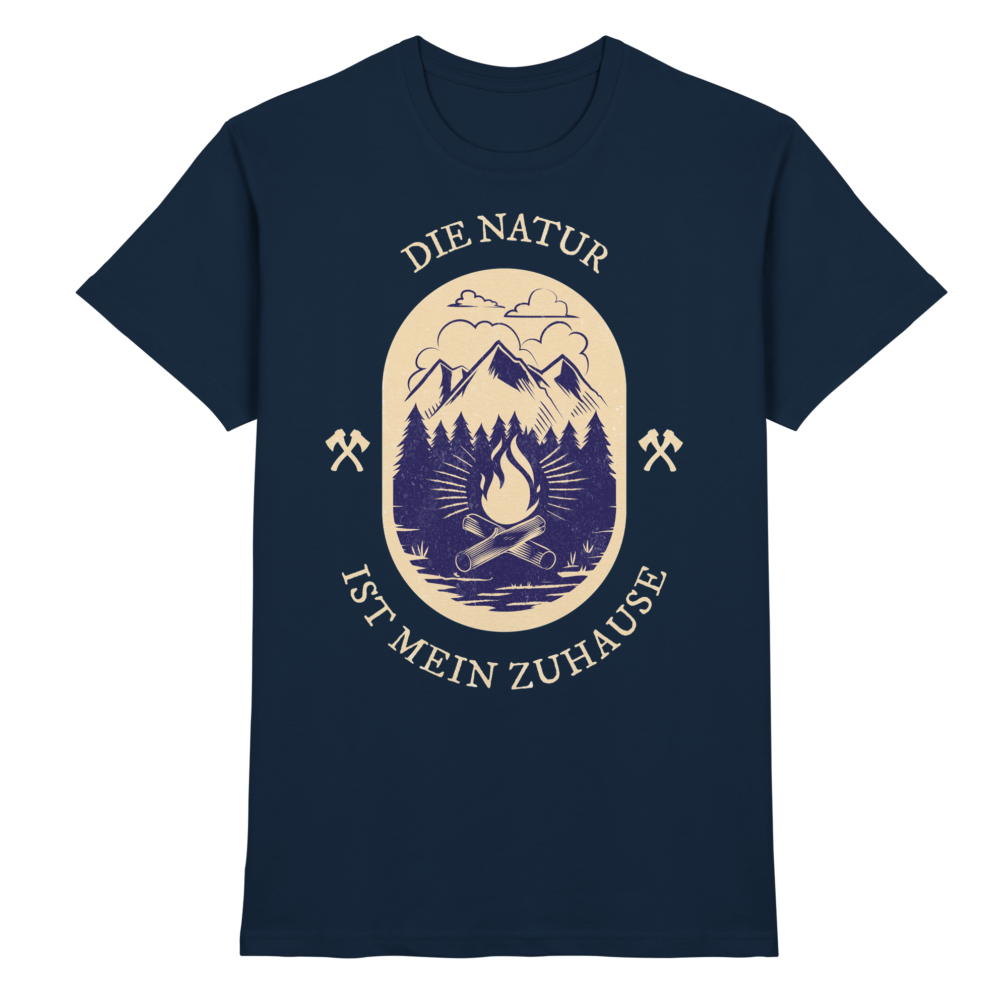 DIE NATUR IST MEIN ZU HAUSE Outdoor - Premium Shirt