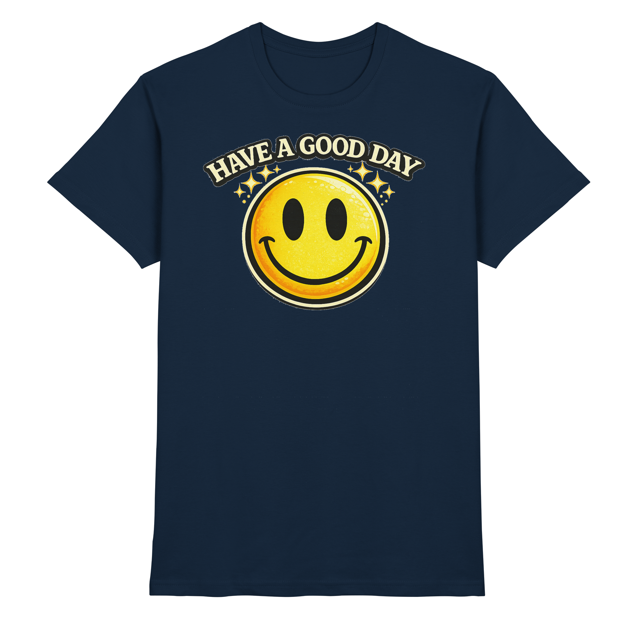 Smiley HAVE A GOOD DAY Geschenk - Premium Shirt