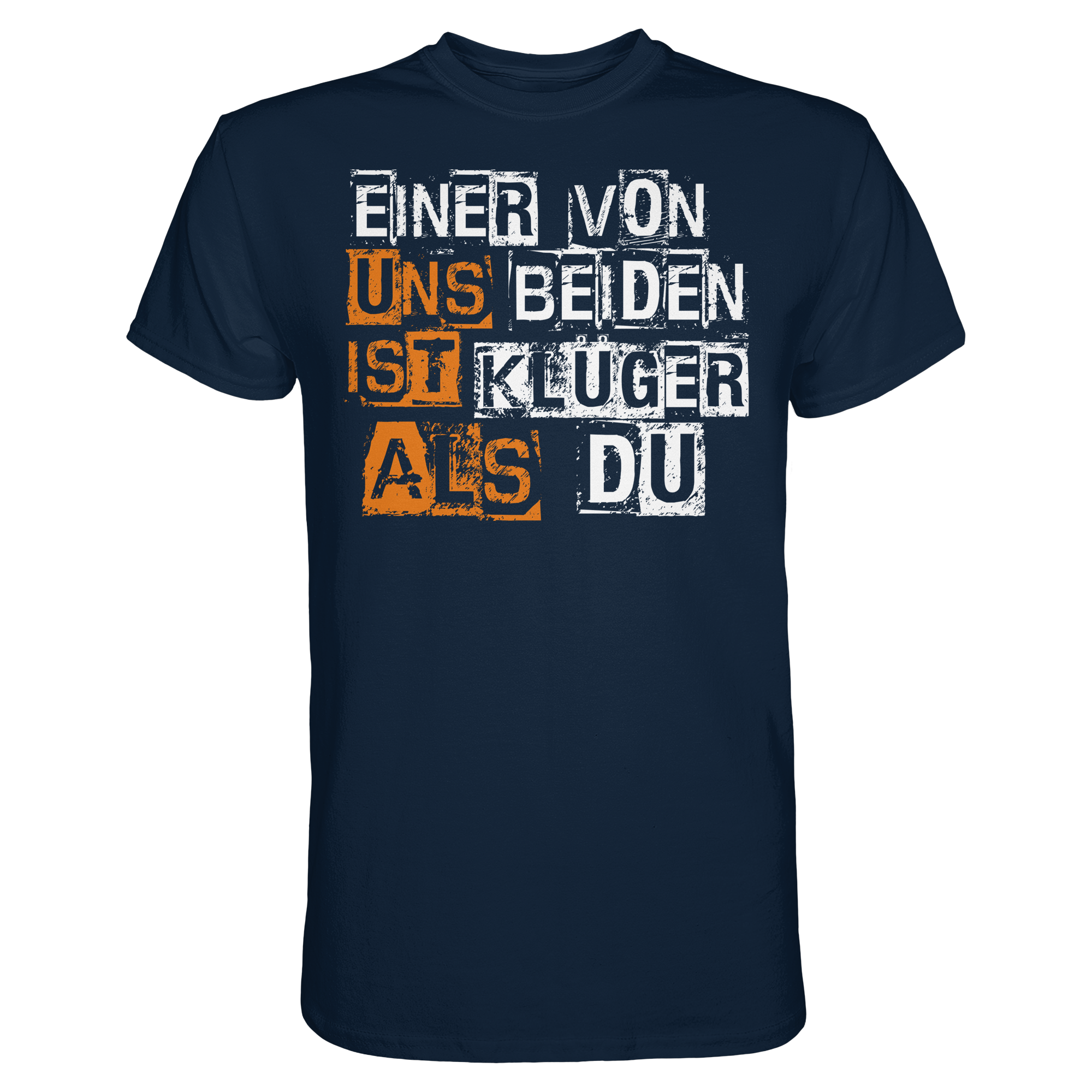 Lustige Sprüche EINER VON UNS BEIDEN - Premium Shirt