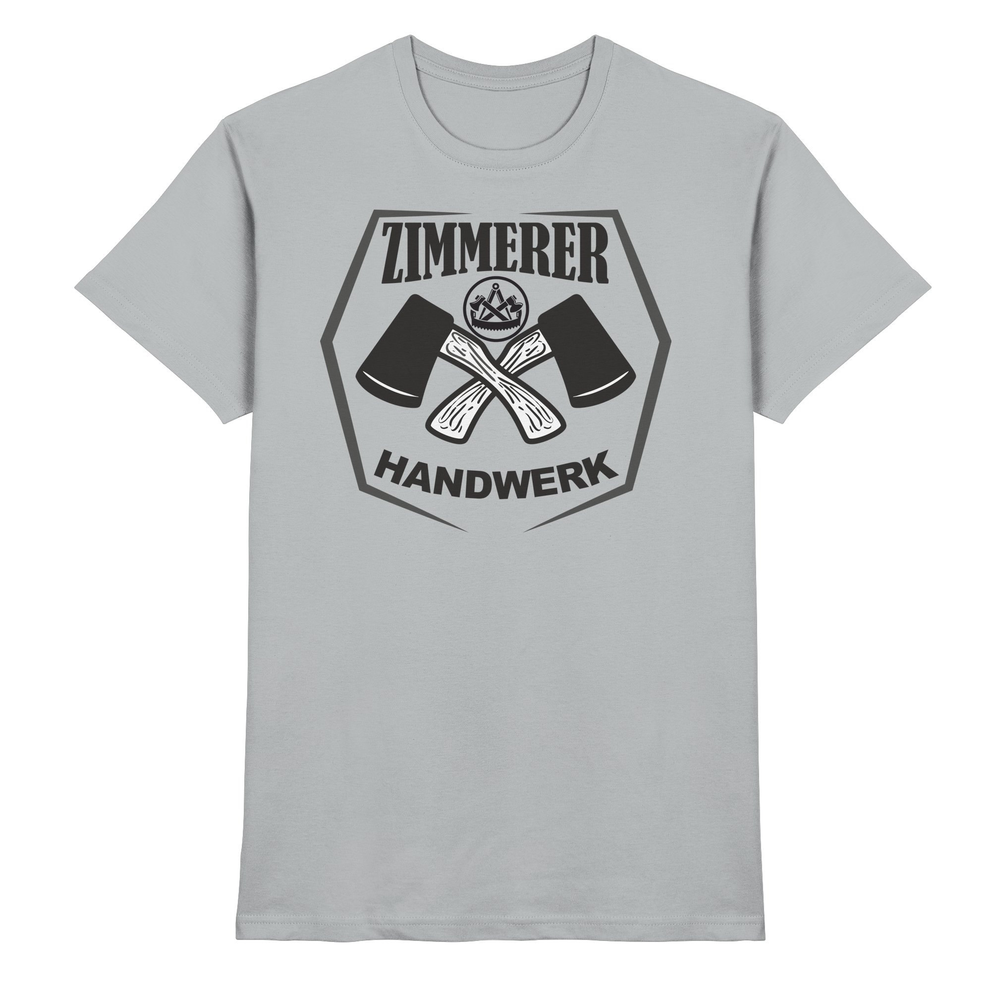 Zimmerer Zimmermann Handwerk - Premium Shirt