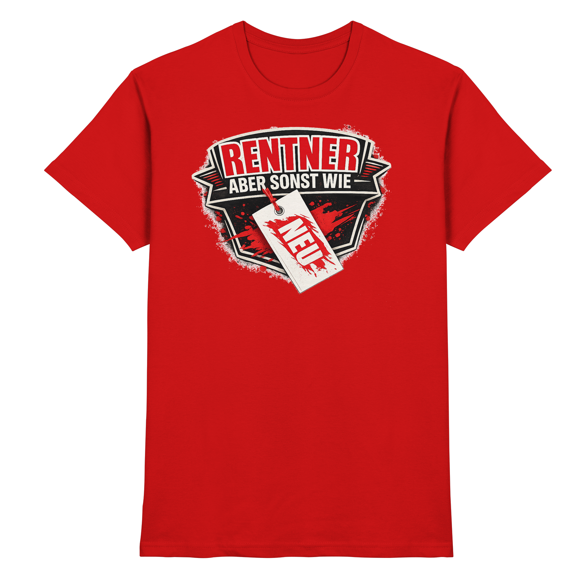 Lustige Sprüche RENTNER ABER SONST WIE NEU - Premium Shirt