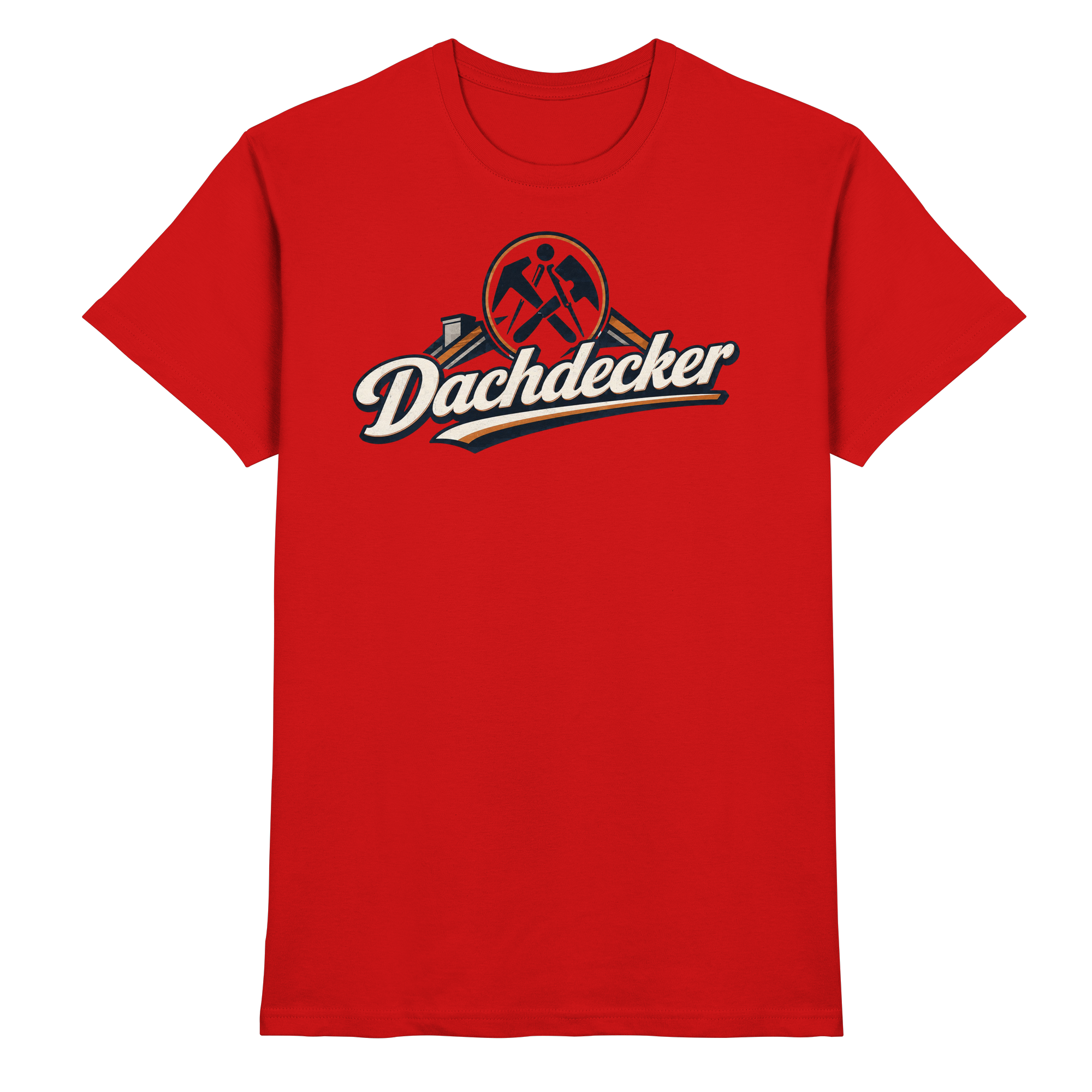 Dachdecker  - Premium Shirt