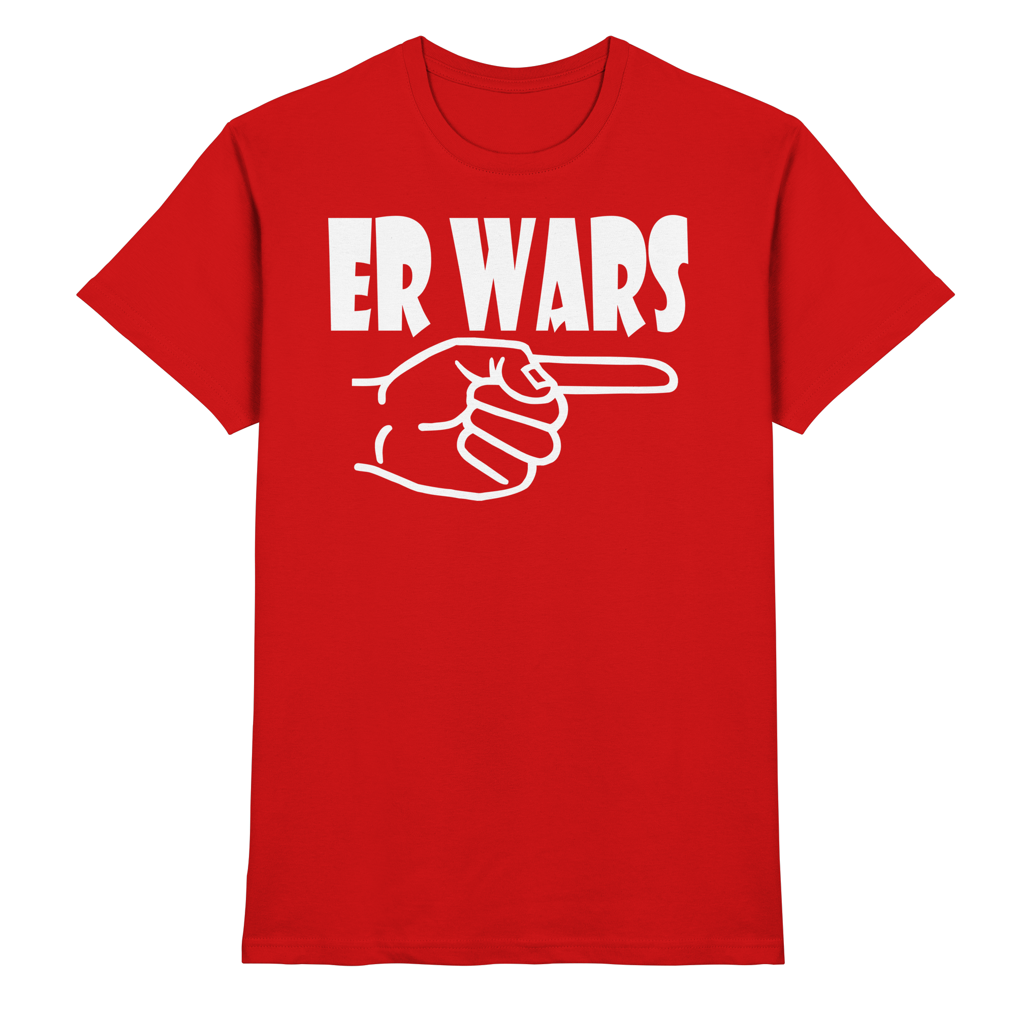 Lustige Sprüche ER WARS - Premium Shirt