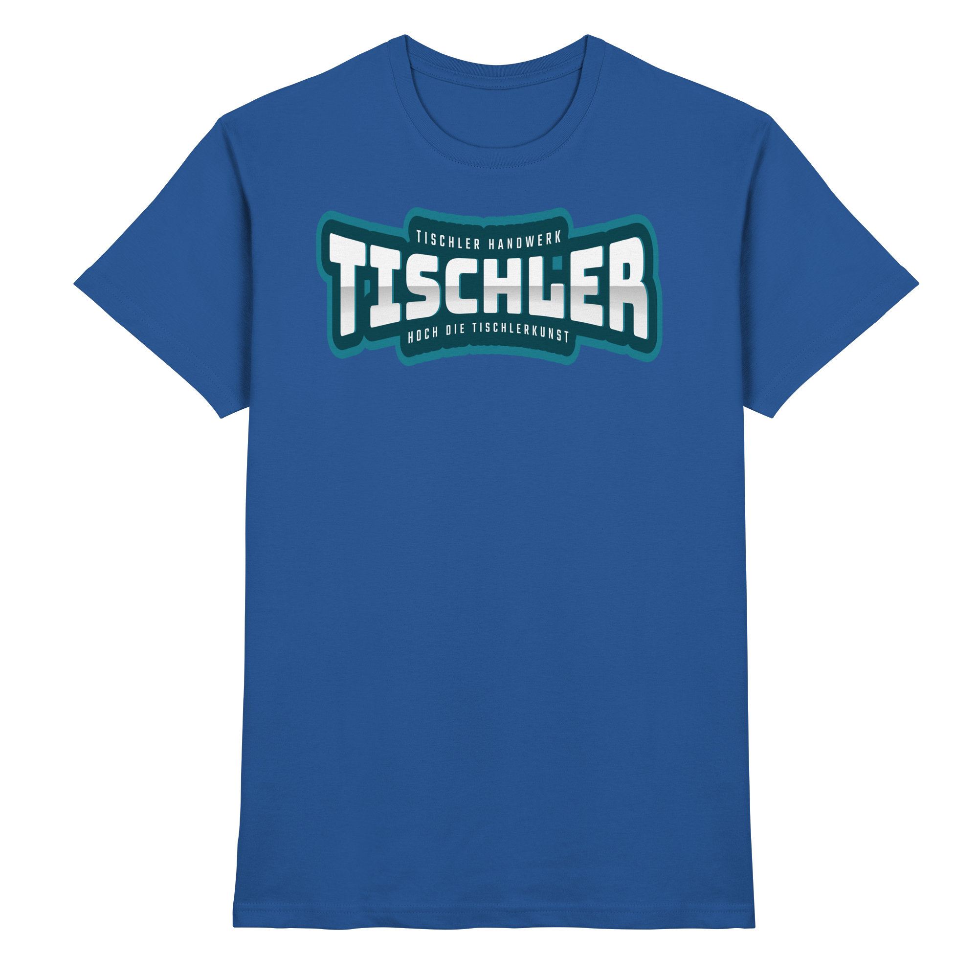 Tischler Handwerk - Premium Shirt