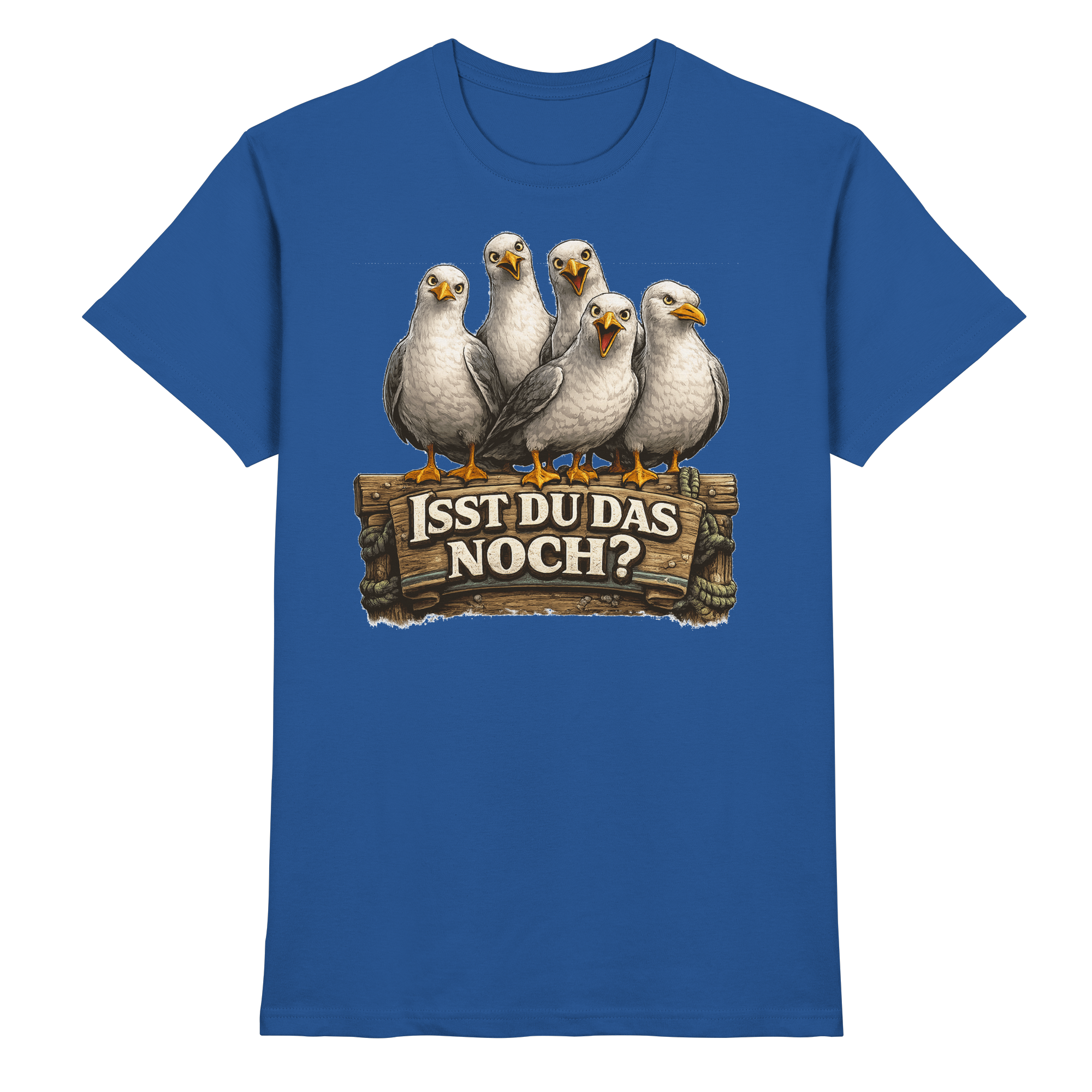 ISST DU DAS NOCH? Lustige Sprüche Möven Küste Meer Ostsee - Premium Shirt