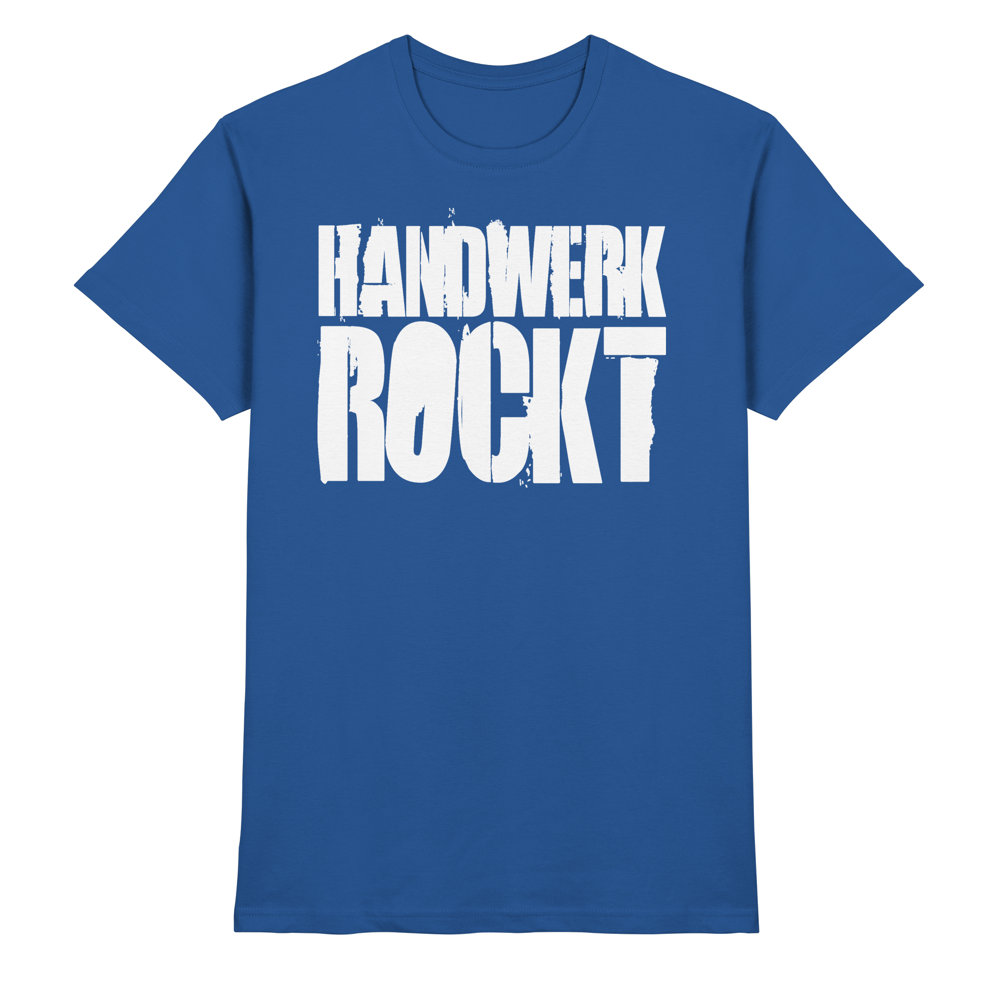 Handwerk Rockt - Premium Shirt