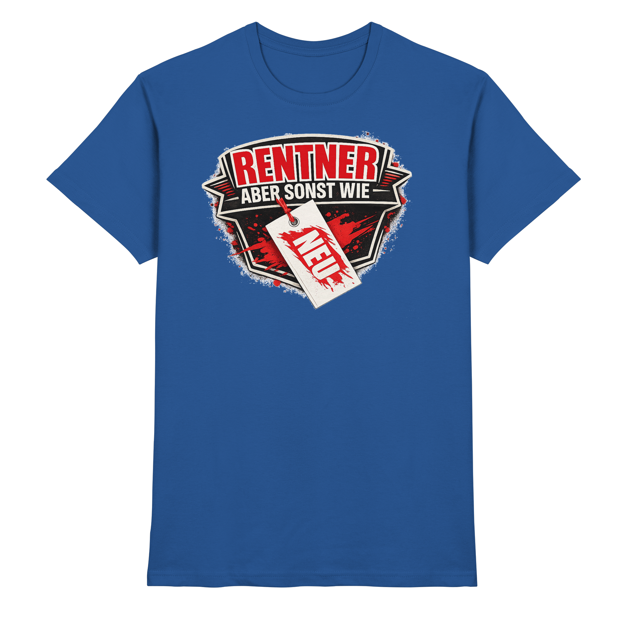 Lustige Sprüche RENTNER ABER SONST WIE NEU - Premium Shirt