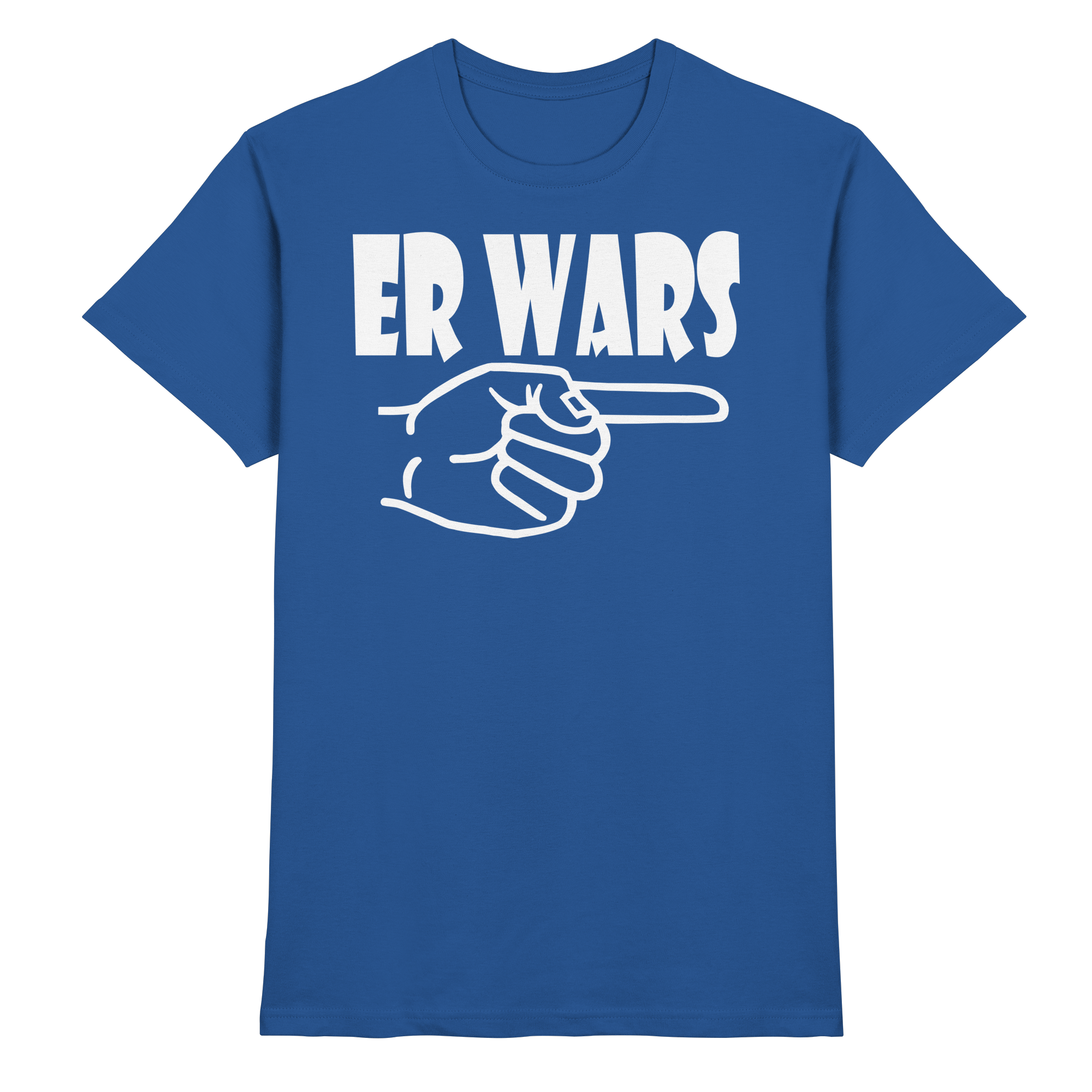 Lustige Sprüche ER WARS - Premium Shirt
