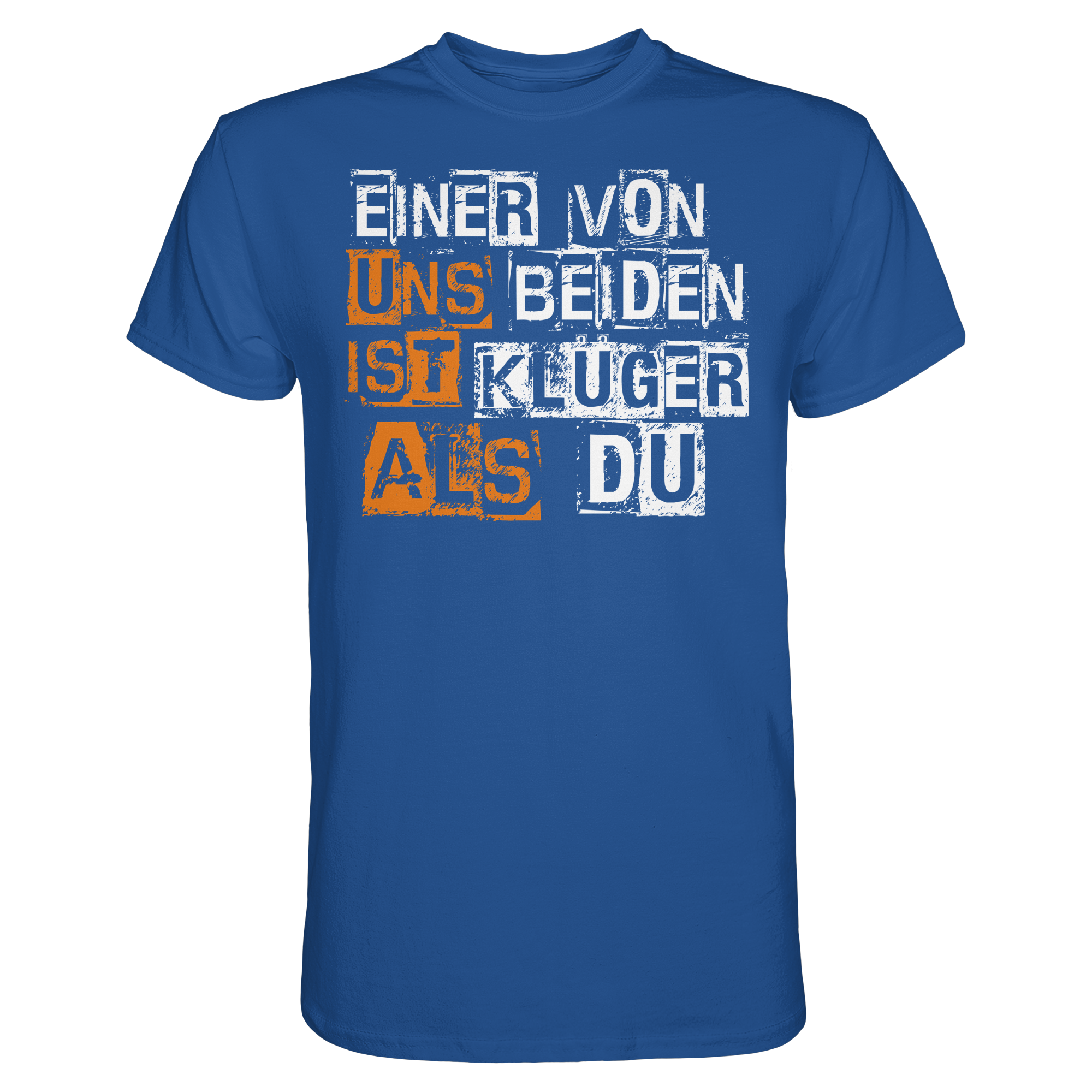 Lustige Sprüche EINER VON UNS BEIDEN - Premium Shirt