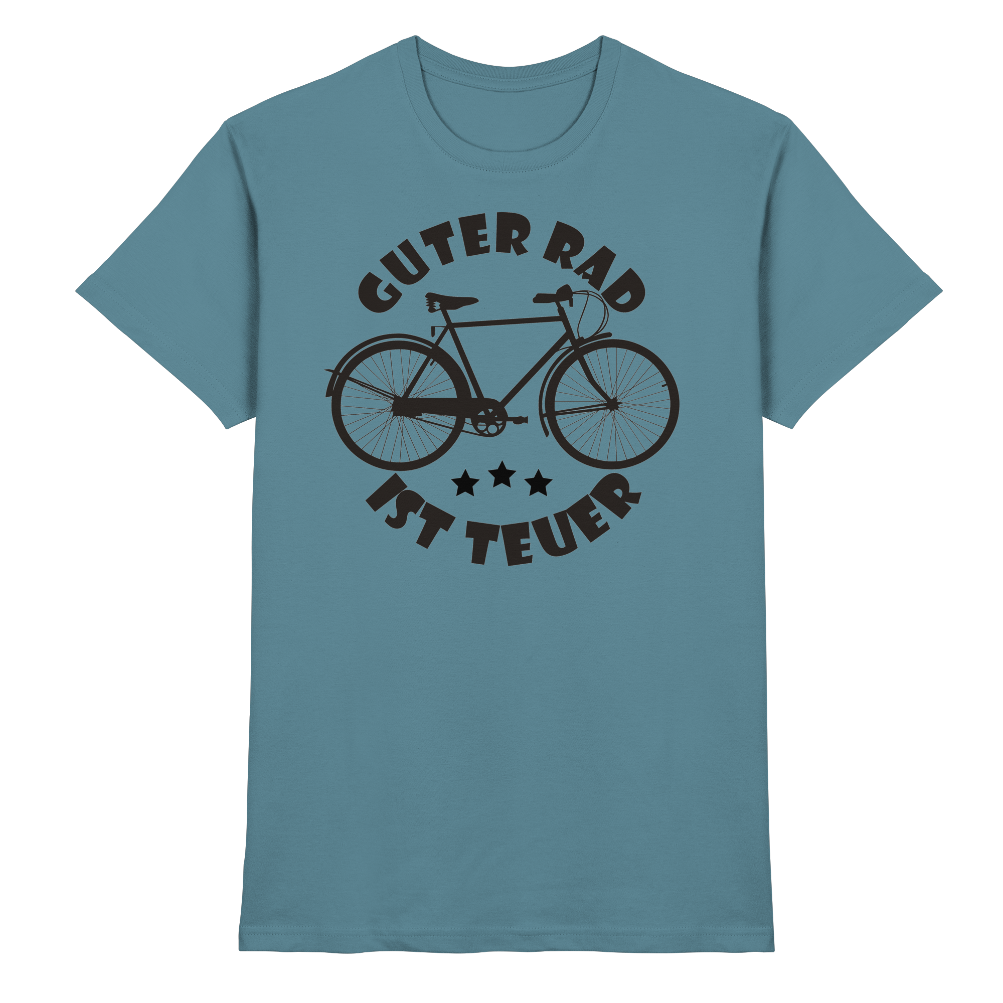 Lustige Sprüche GUTER RAD IST TEUER - Premium Shirt