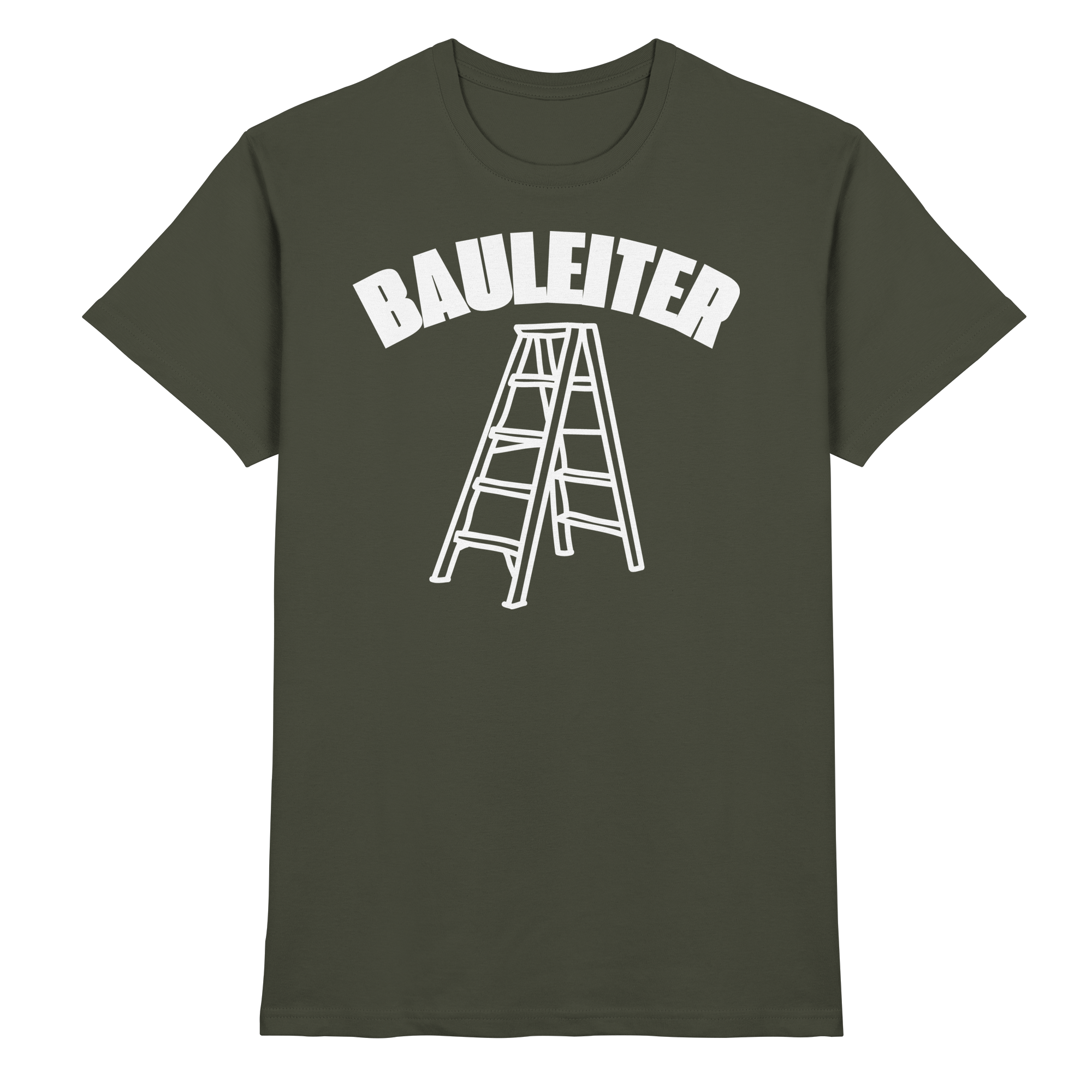 Bauleiter Baustelle Lustige Sprüche - Premium Shirt