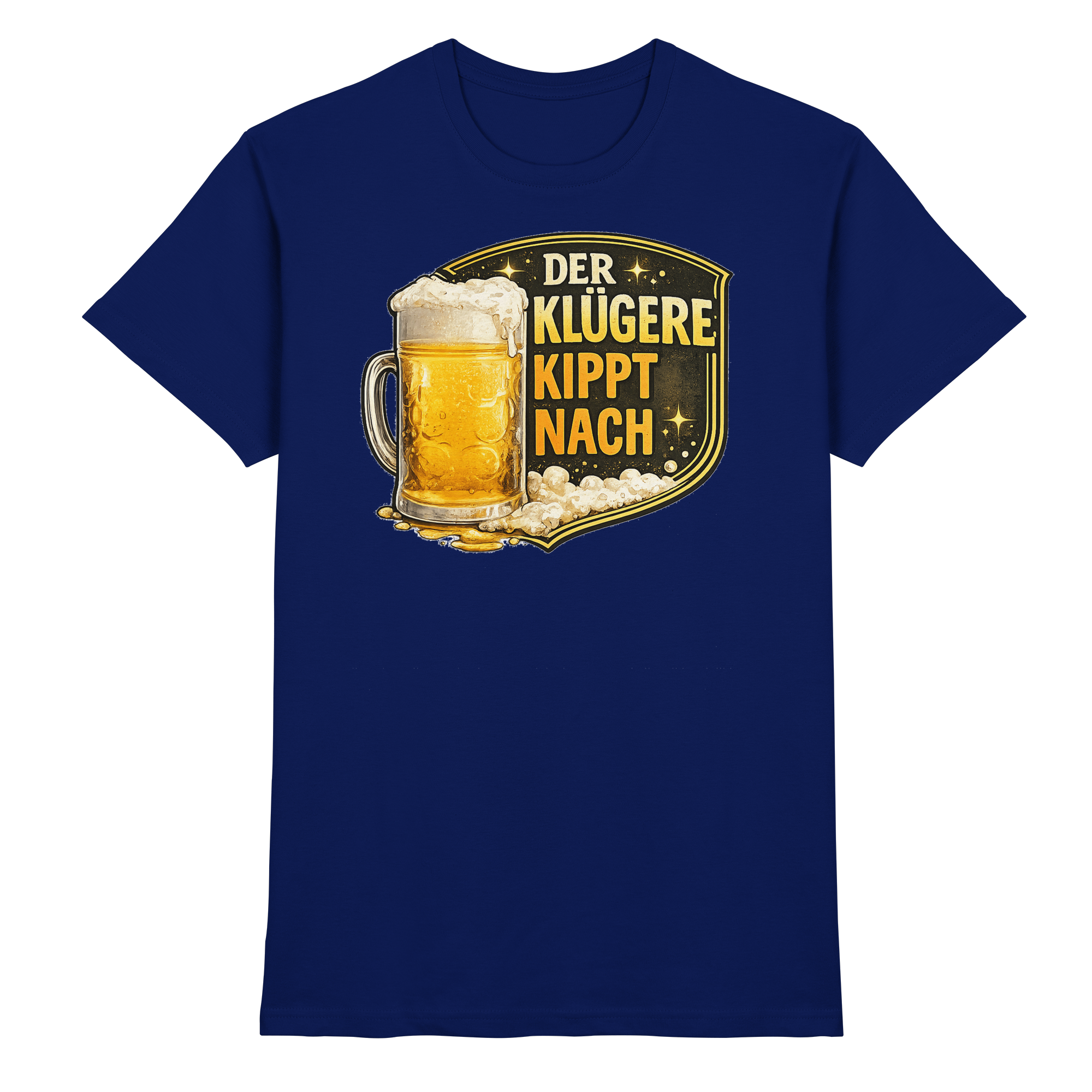 LUSTIGE SPRÜCHE/ DER KLÜGERE KIPPT NACH - Premium Shirt