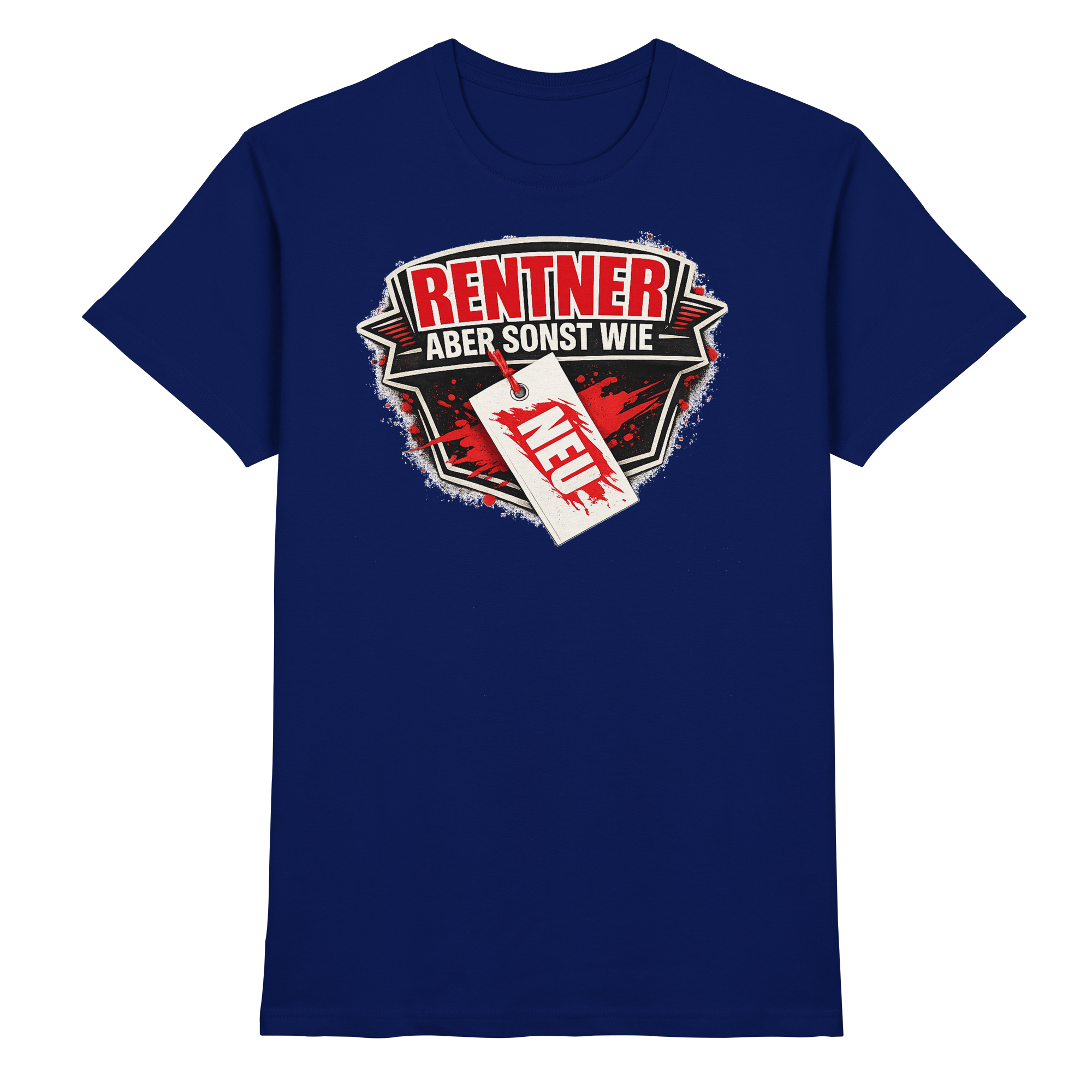 Lustige Sprüche RENTNER ABER SONST WIE NEU - Premium Shirt