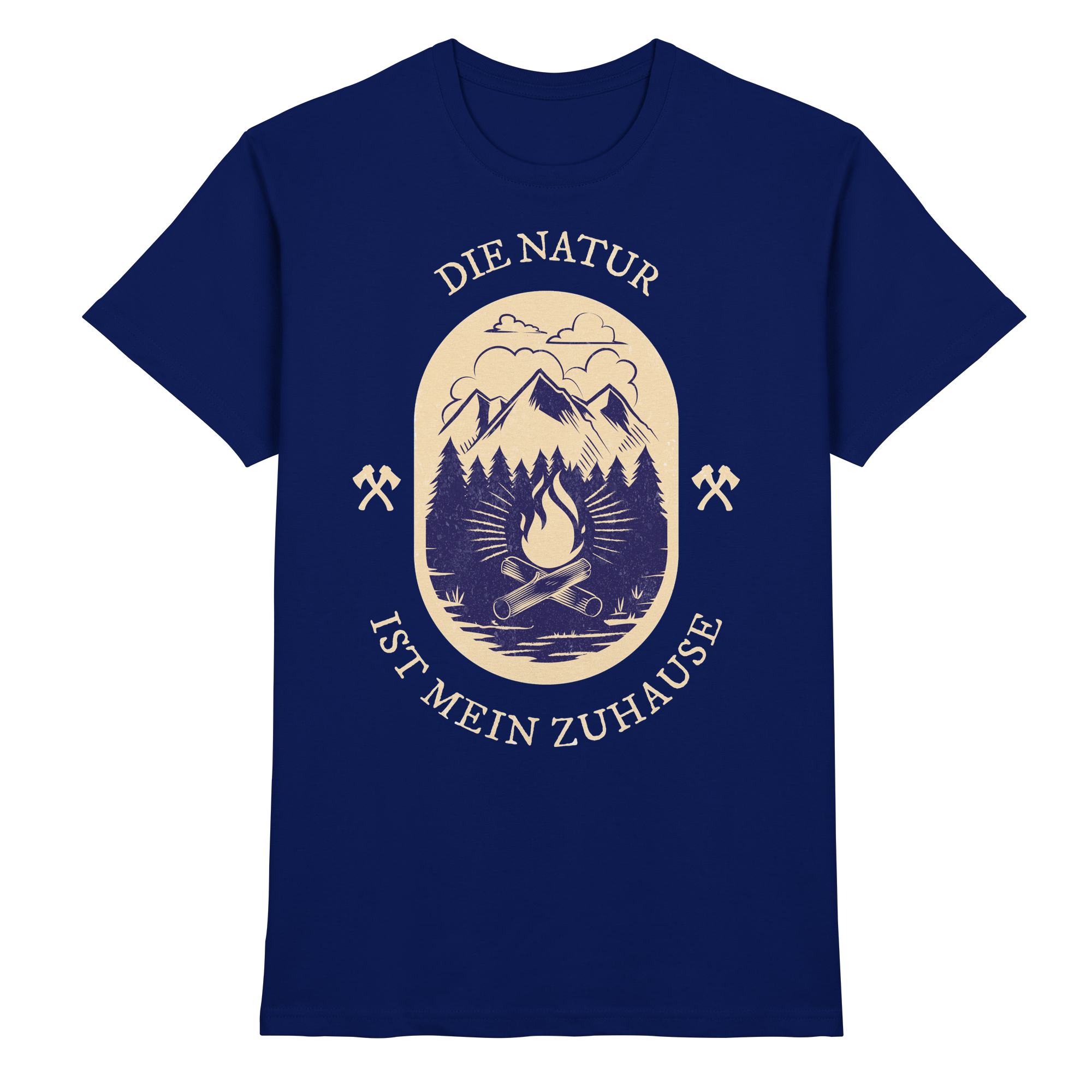 DIE NATUR IST MEIN ZU HAUSE Outdoor - Premium Shirt