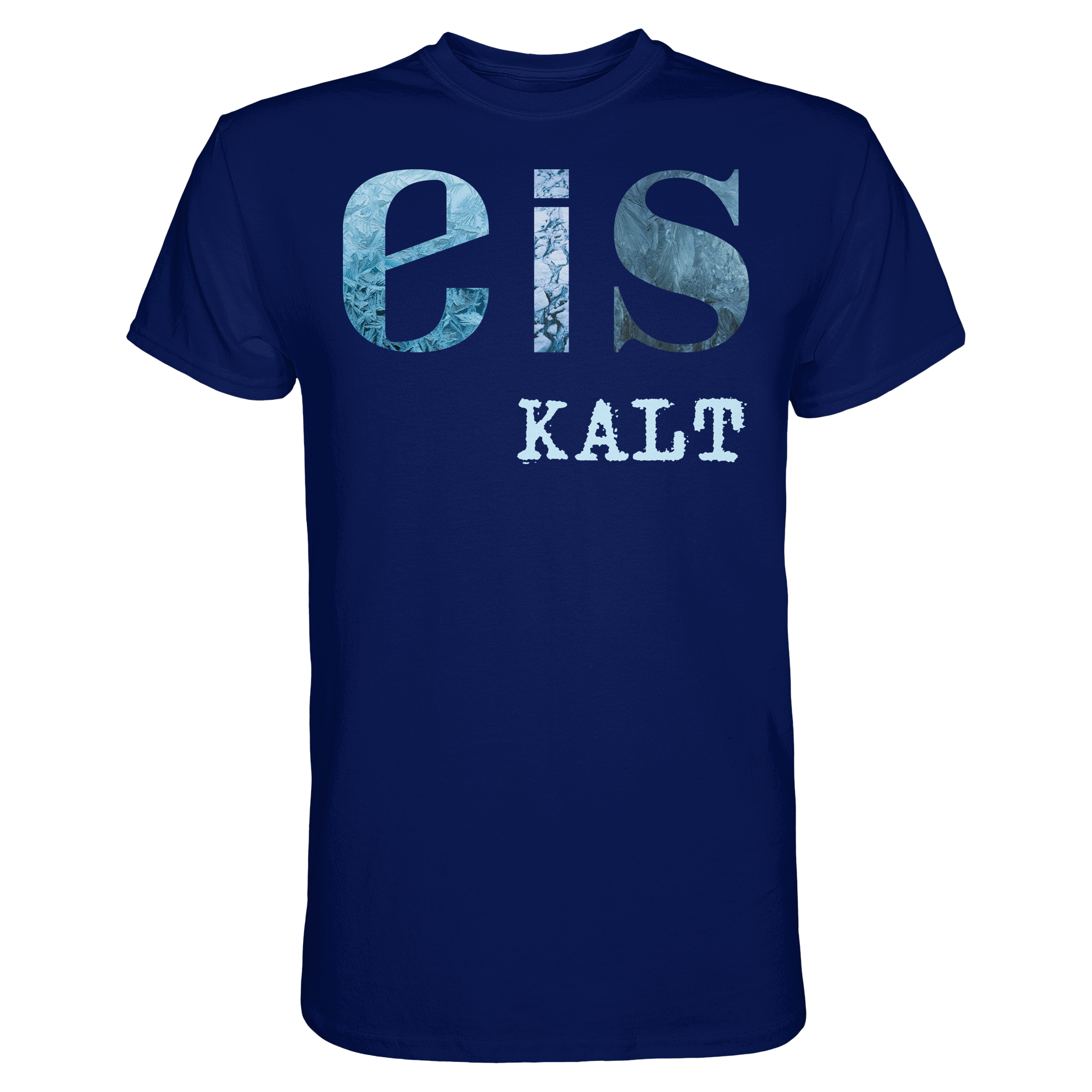 eis KALT - Premium Shirt