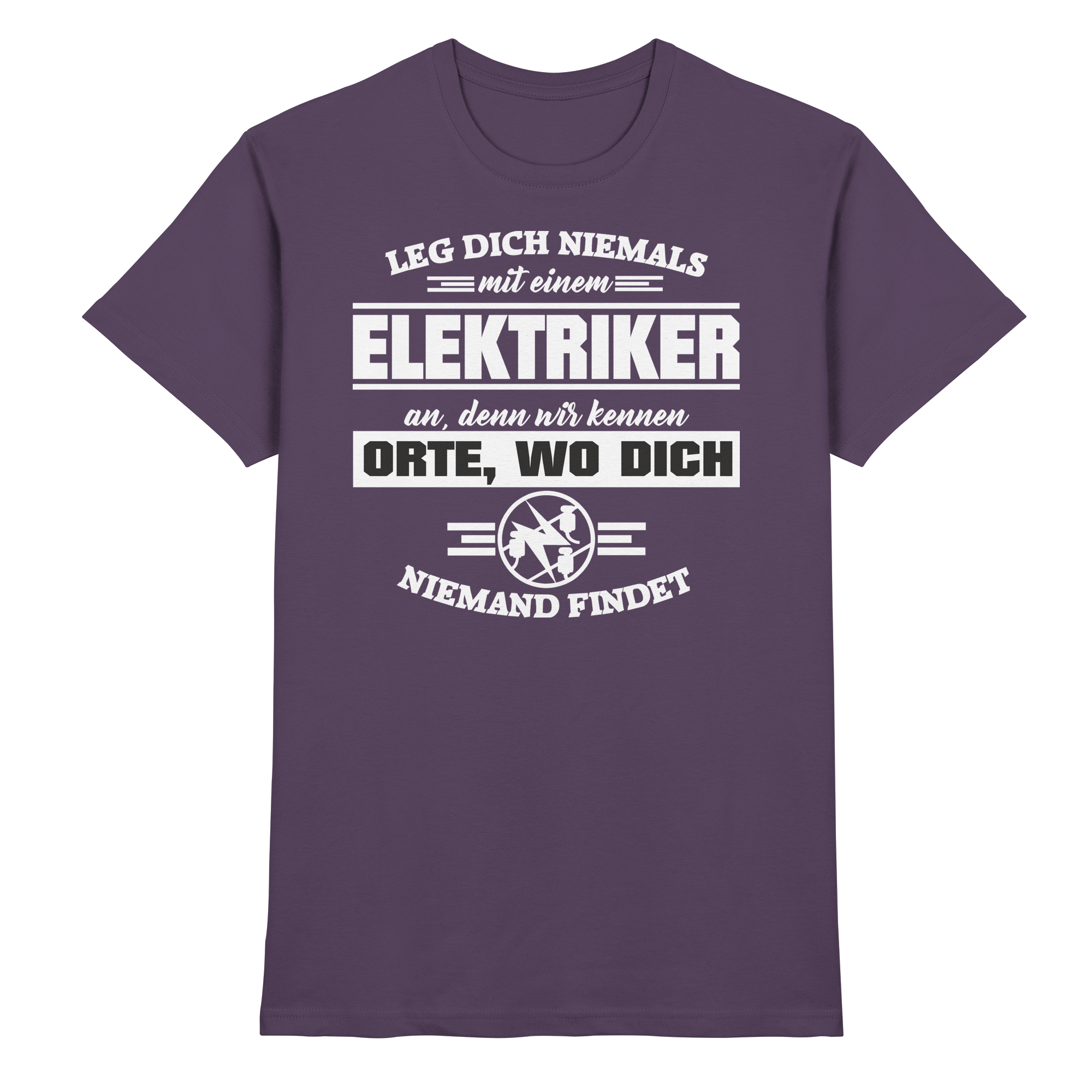 Elektriker Lustige Sprüche Fun - Premium Shirt